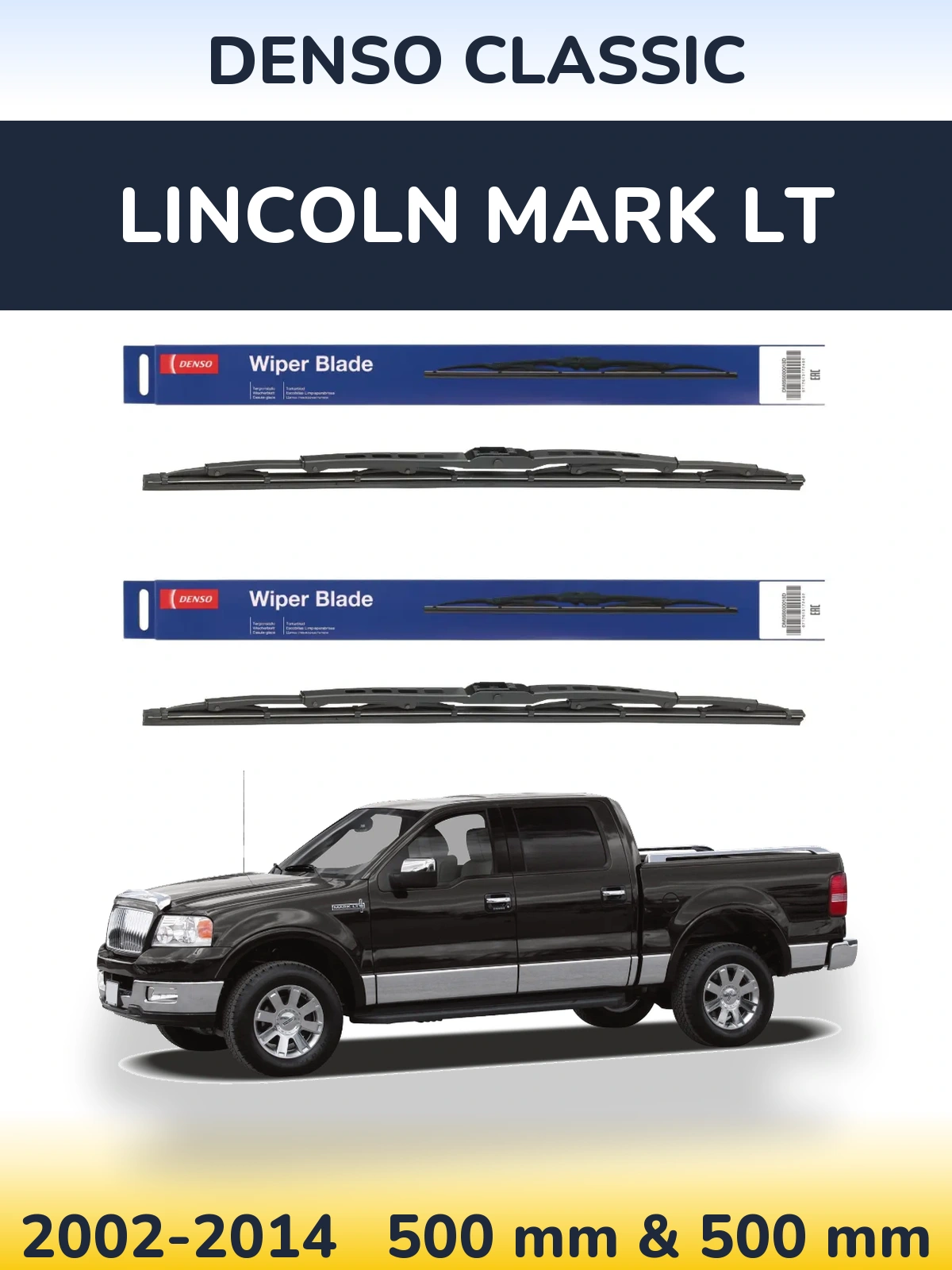 Комплект передних дворников Denso Classic 500 & 500 мм для Lincoln Mark LT 2002-2014