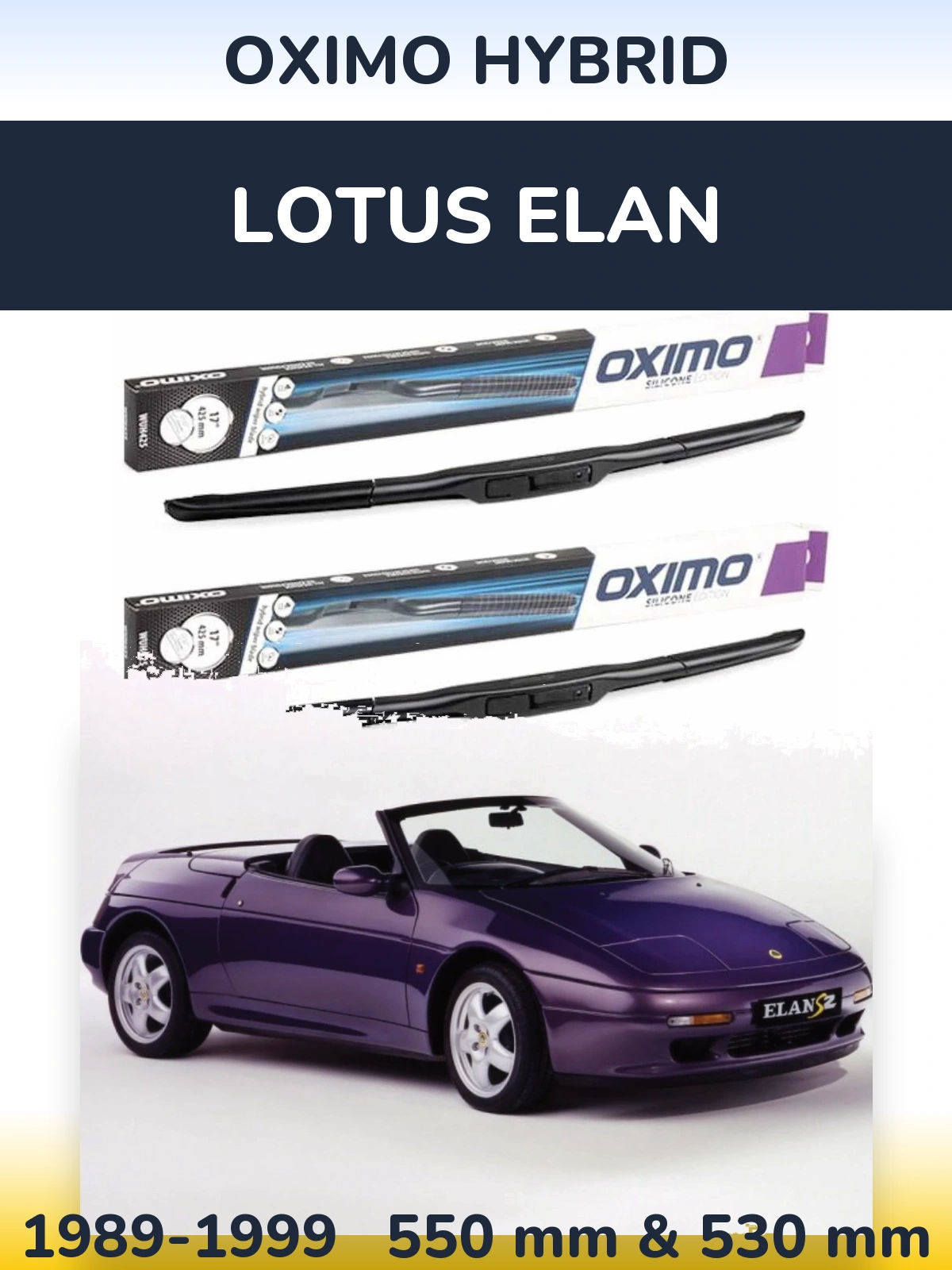 Komplet przednich wycieraczek Oximo Hybrid 550 & 530 mm do Lotus Elan 1989-1999