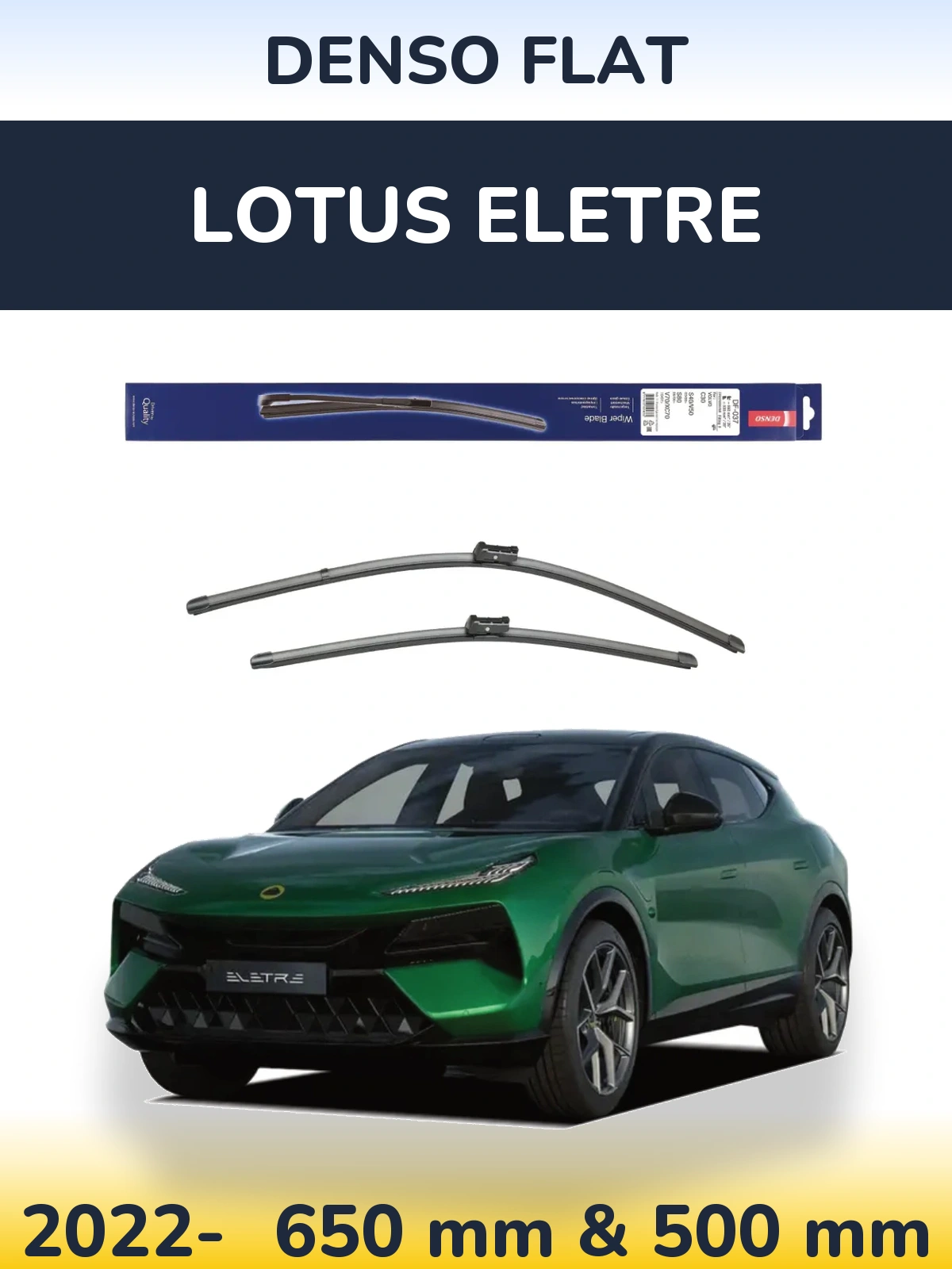 Komplet przednich wycieraczek Denso Flat 650 & 500 mm do Lotus Eletre 2022-2026