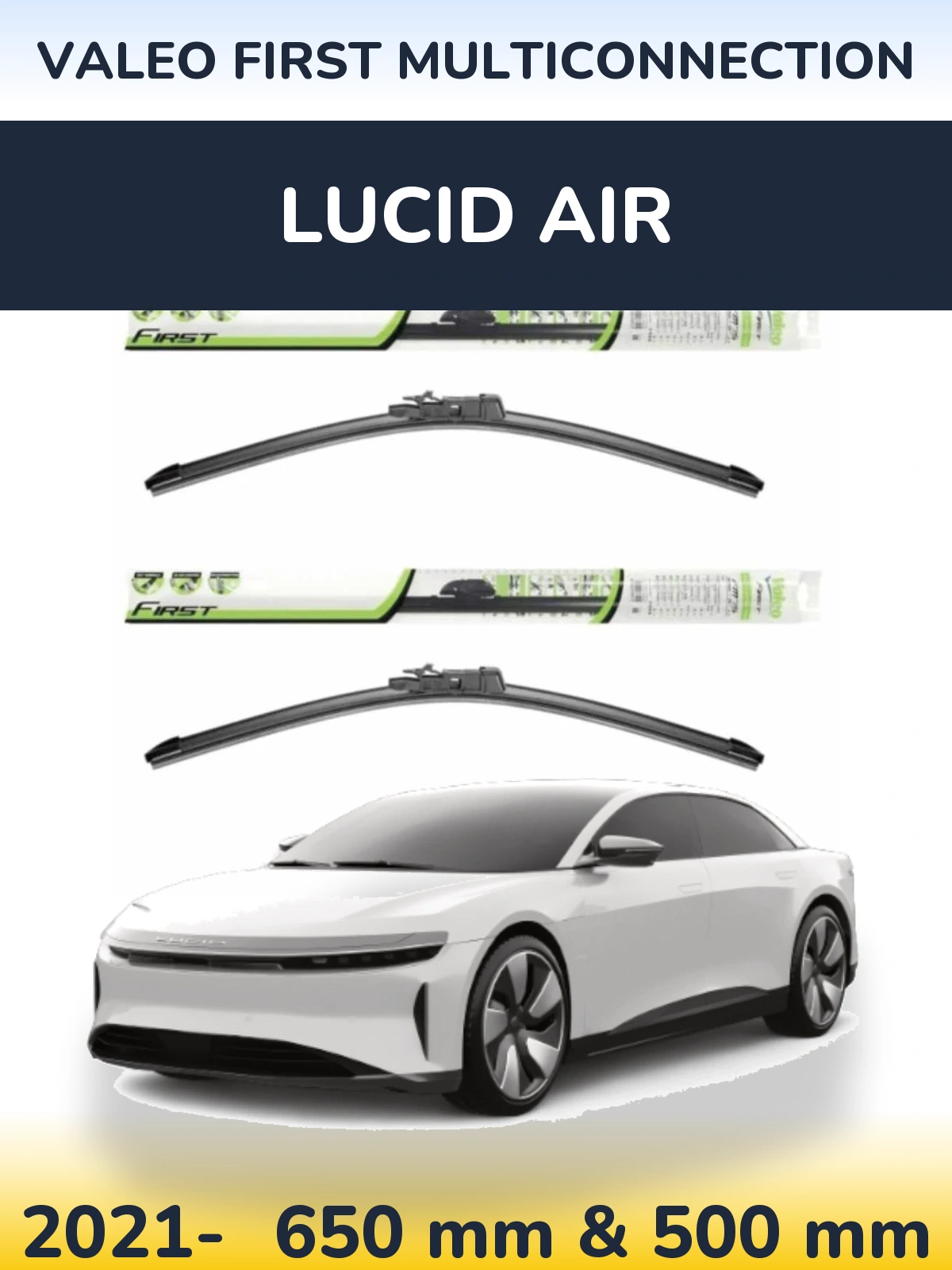 Komplet przednich wycieraczek Valeo First MultiConnection 650 & 500 mm do Lucid Air 2021-2026
