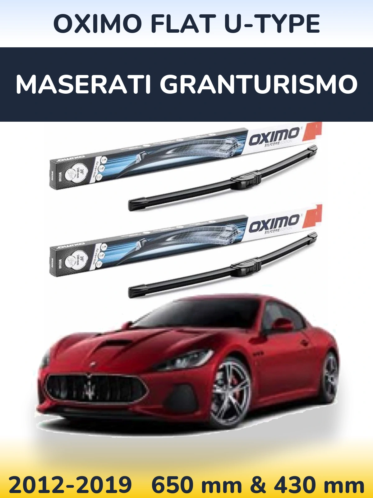 Комплект передних дворников Oximo Flat U-type 650 & 430 мм для Maserati GranTurismo 2012-2019