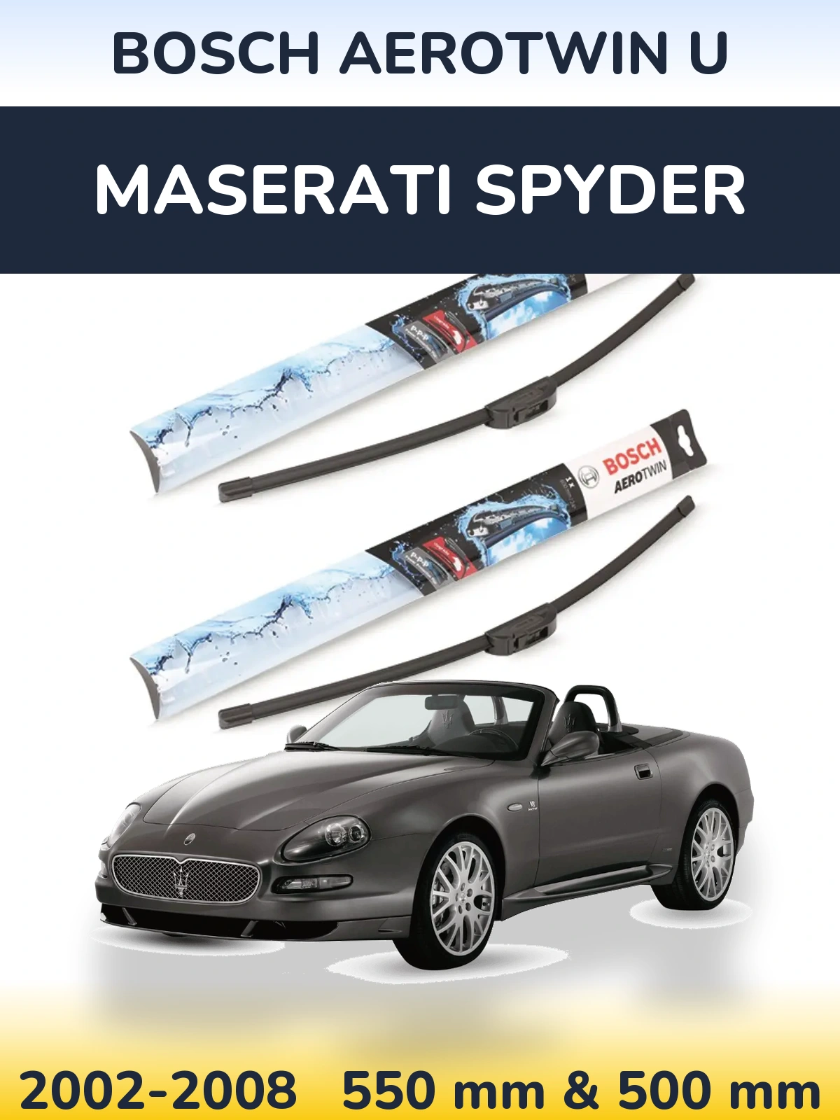 Komplet przednich wycieraczek BOSCH AeroTwin U 550 & 500 mm do Maserati Spyder 2002-2008
