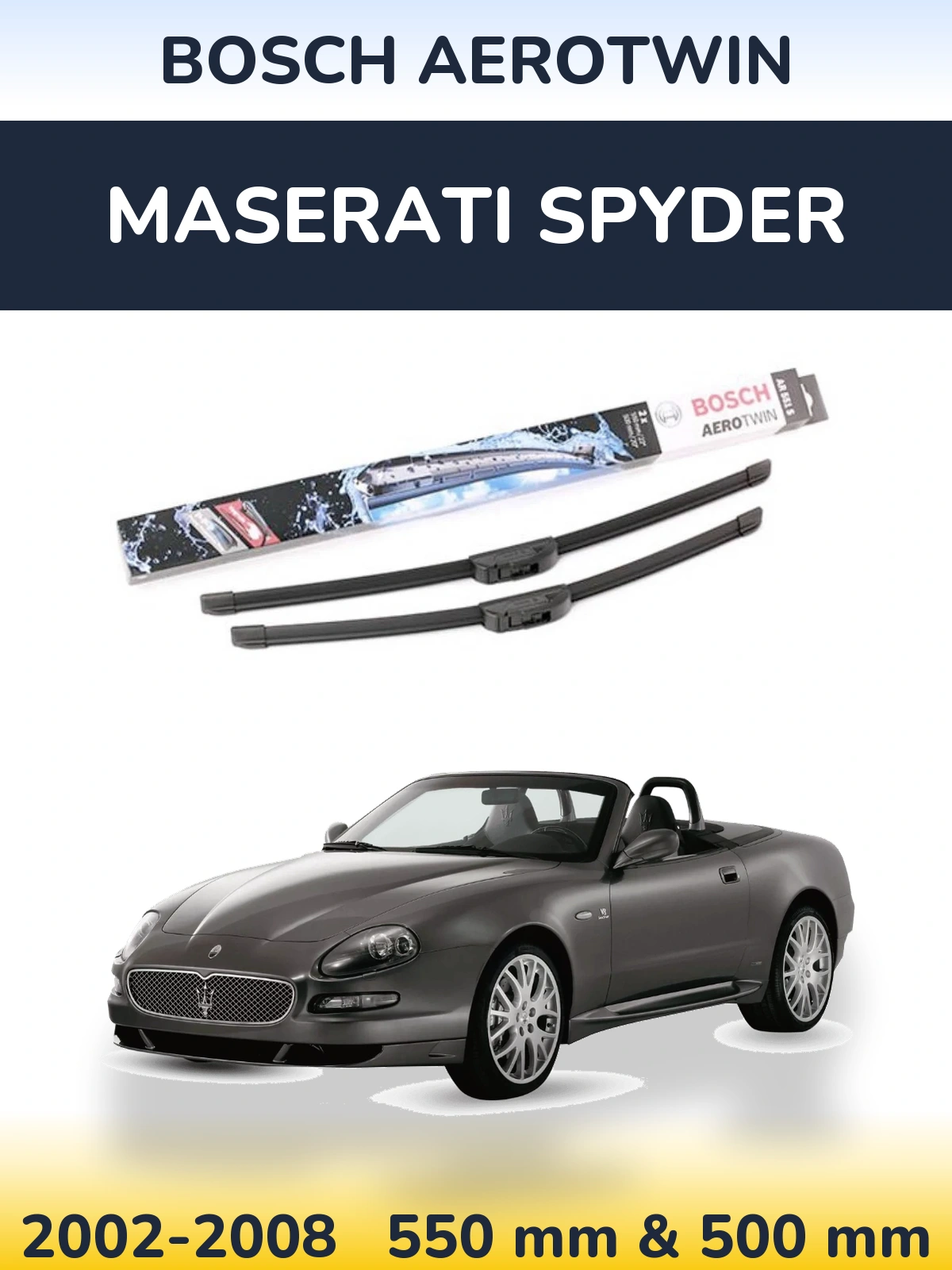 Komplet przednich wycieraczek BOSCH AeroTwin 550 & 500 mm do Maserati Spyder 2002-2008