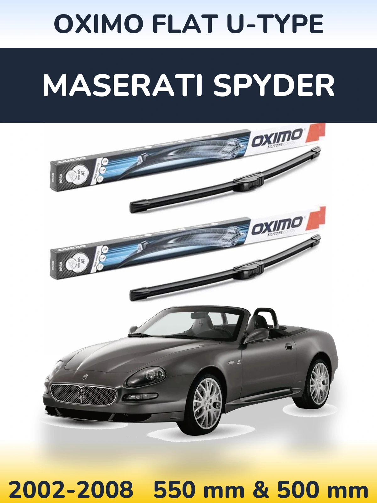 Komplet przednich wycieraczek Oximo Flat U-type 550 & 500 mm do Maserati Spyder 2002-2008