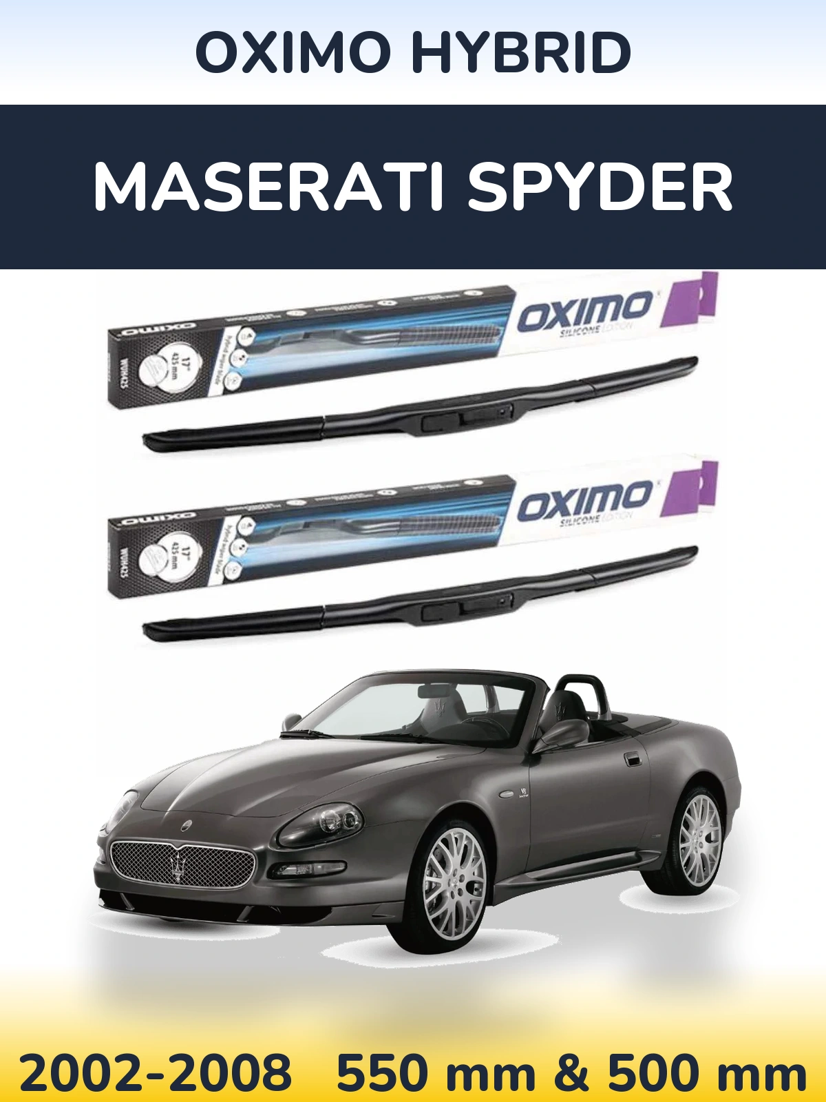Komplet przednich wycieraczek Oximo Hybrid 550 & 500 mm do Maserati Spyder 2002-2008