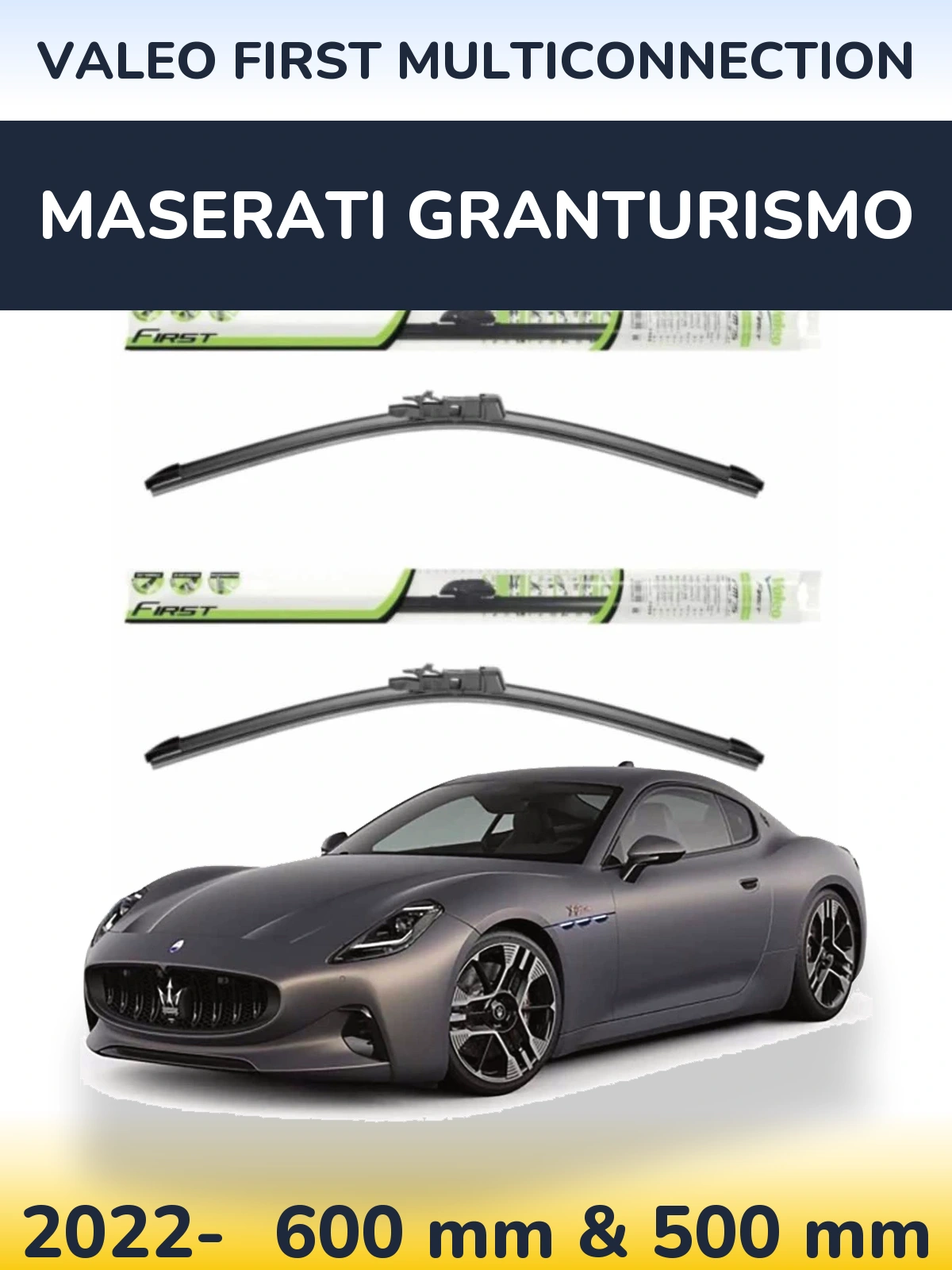 Komplet przednich wycieraczek Valeo First MultiConnection 600 & 500 mm do Maserati GranTurismo 2022-2026