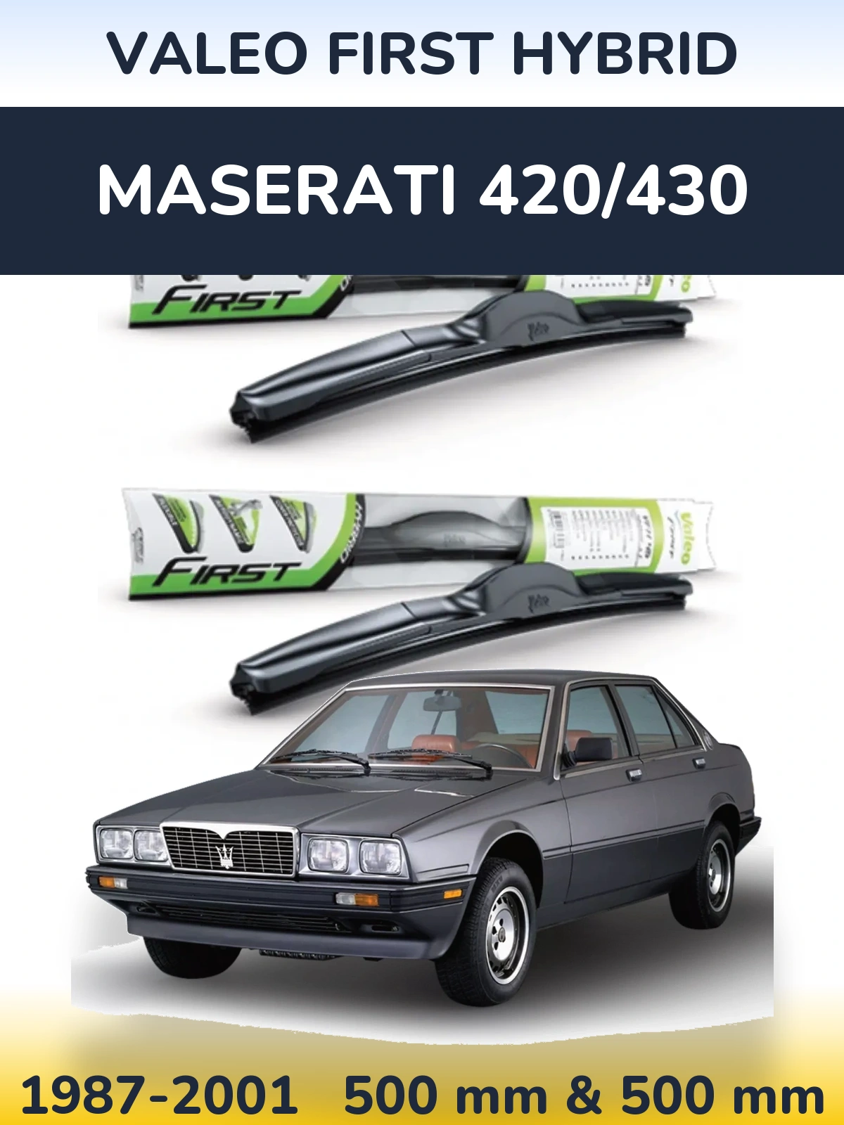 Komplet przednich wycieraczek Valeo First Hybrid 500 & 500 mm do Maserati 420/430 1987-2001