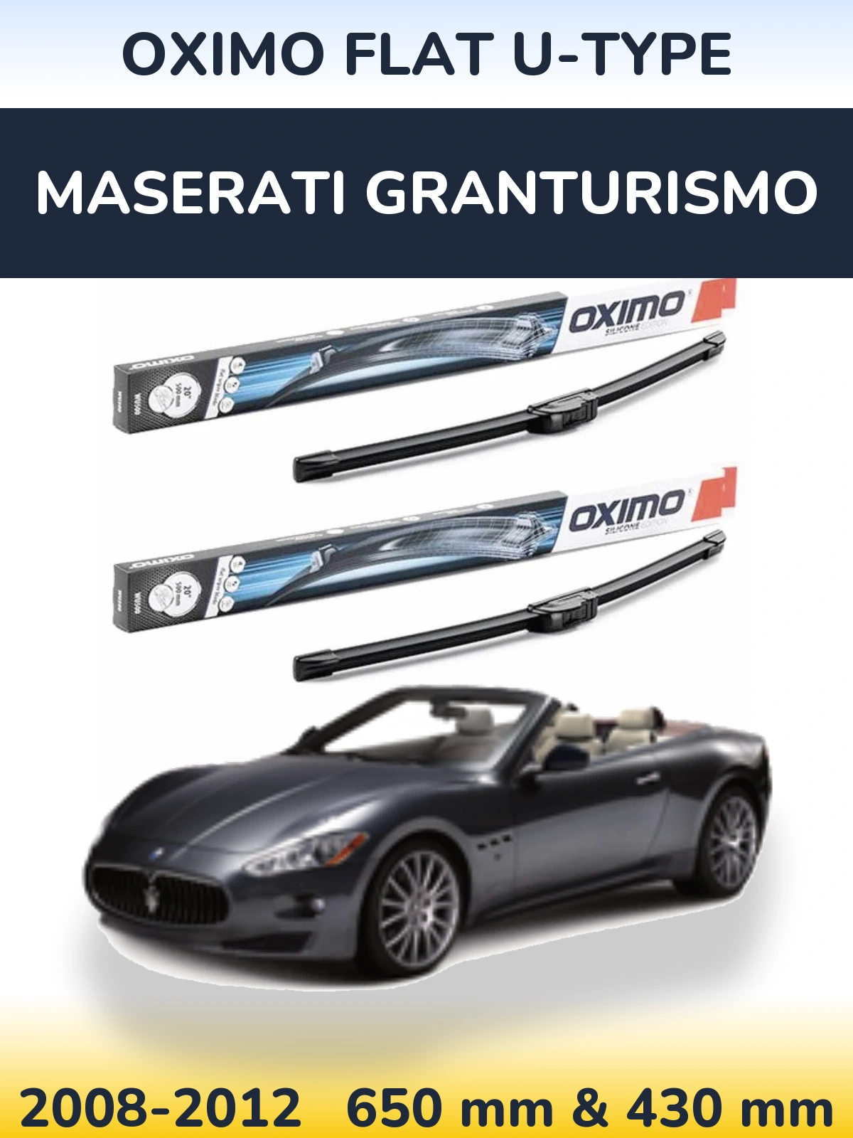 Komplet przednich wycieraczek Oximo Flat U-type 650 & 430 mm do Maserati GranTurismo 2008-2012