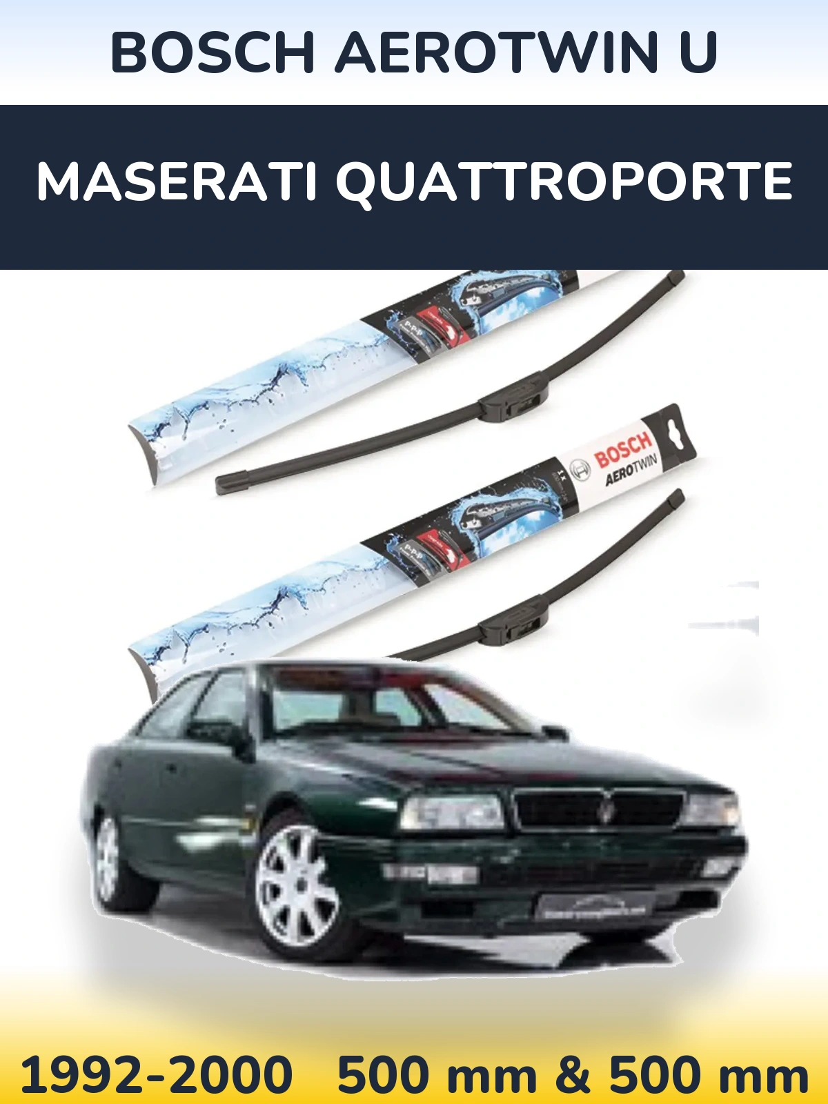Komplet przednich wycieraczek BOSCH AeroTwin U 500 & 500 mm do Maserati Quattroporte 1992-2000