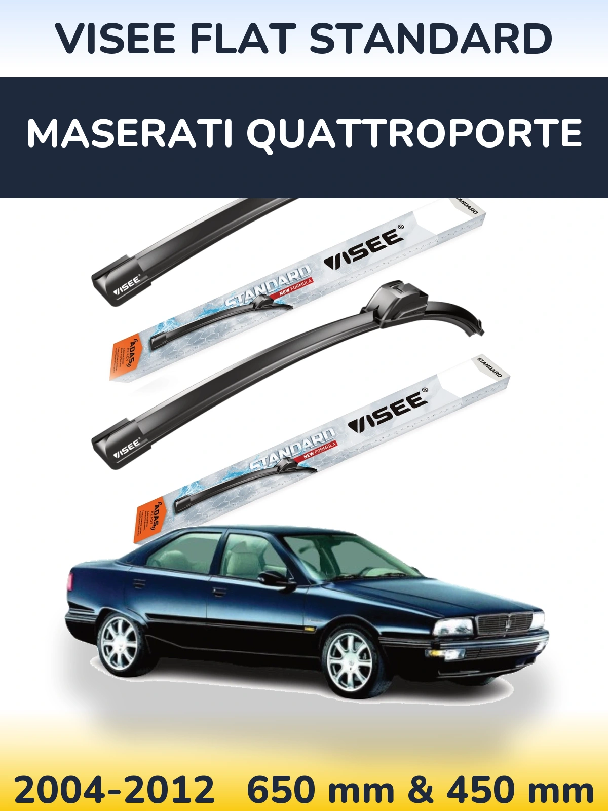 Komplet przednich wycieraczek VISEE FLAT STANDARD 650 & 450 mm do Maserati Quattroporte 2004-2012