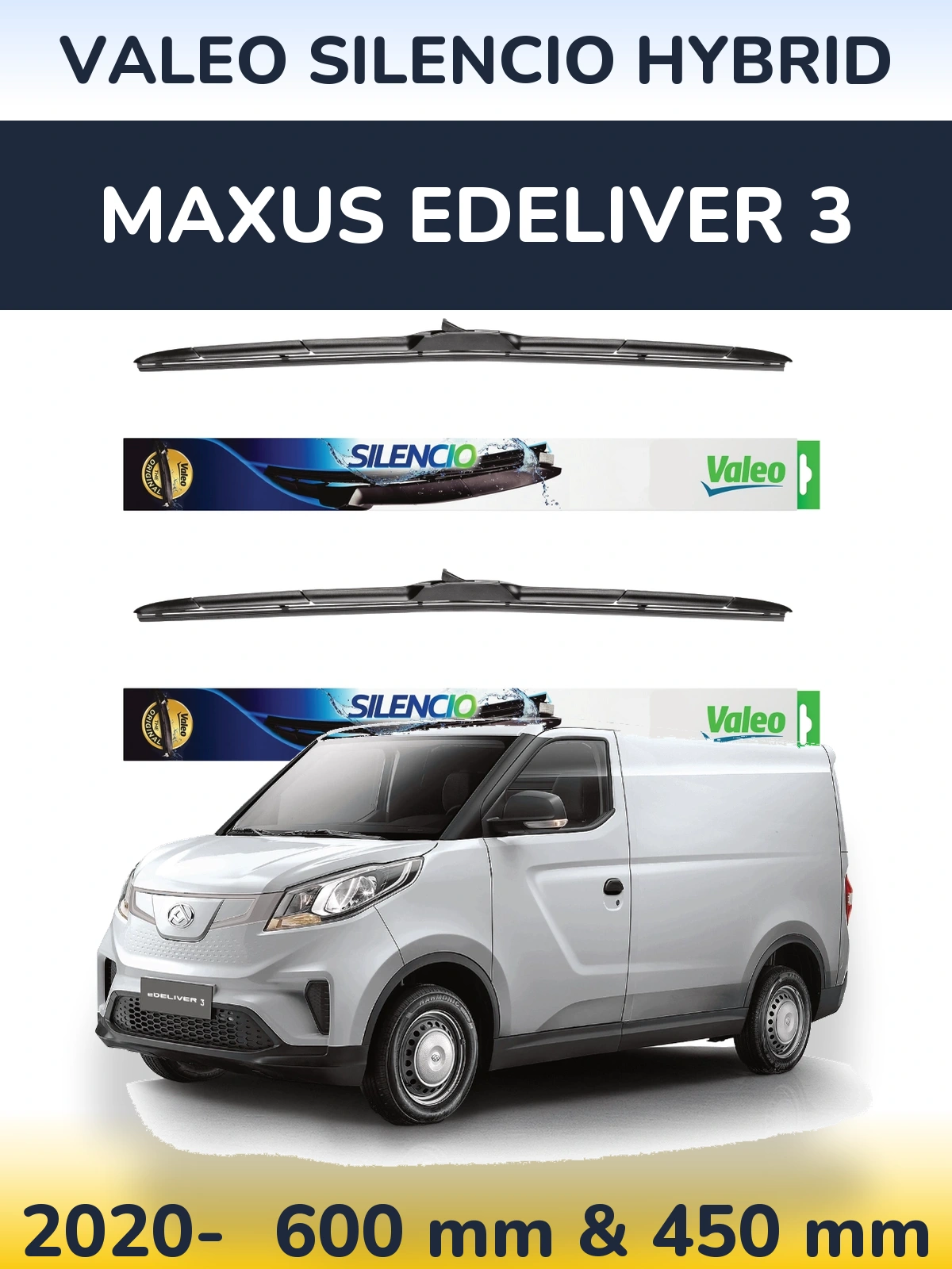 Комплект передних дворников Valeo Silencio Hybrid 600 & 450 мм для Maxus eDeliver 3 2020-2026