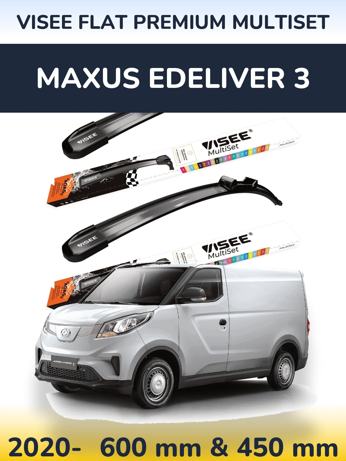 Komplet przednich wycieraczek VISEE FLAT PREMIUM MultiSet 600 & 450 mm do Maxus eDeliver 3 2020-2026
