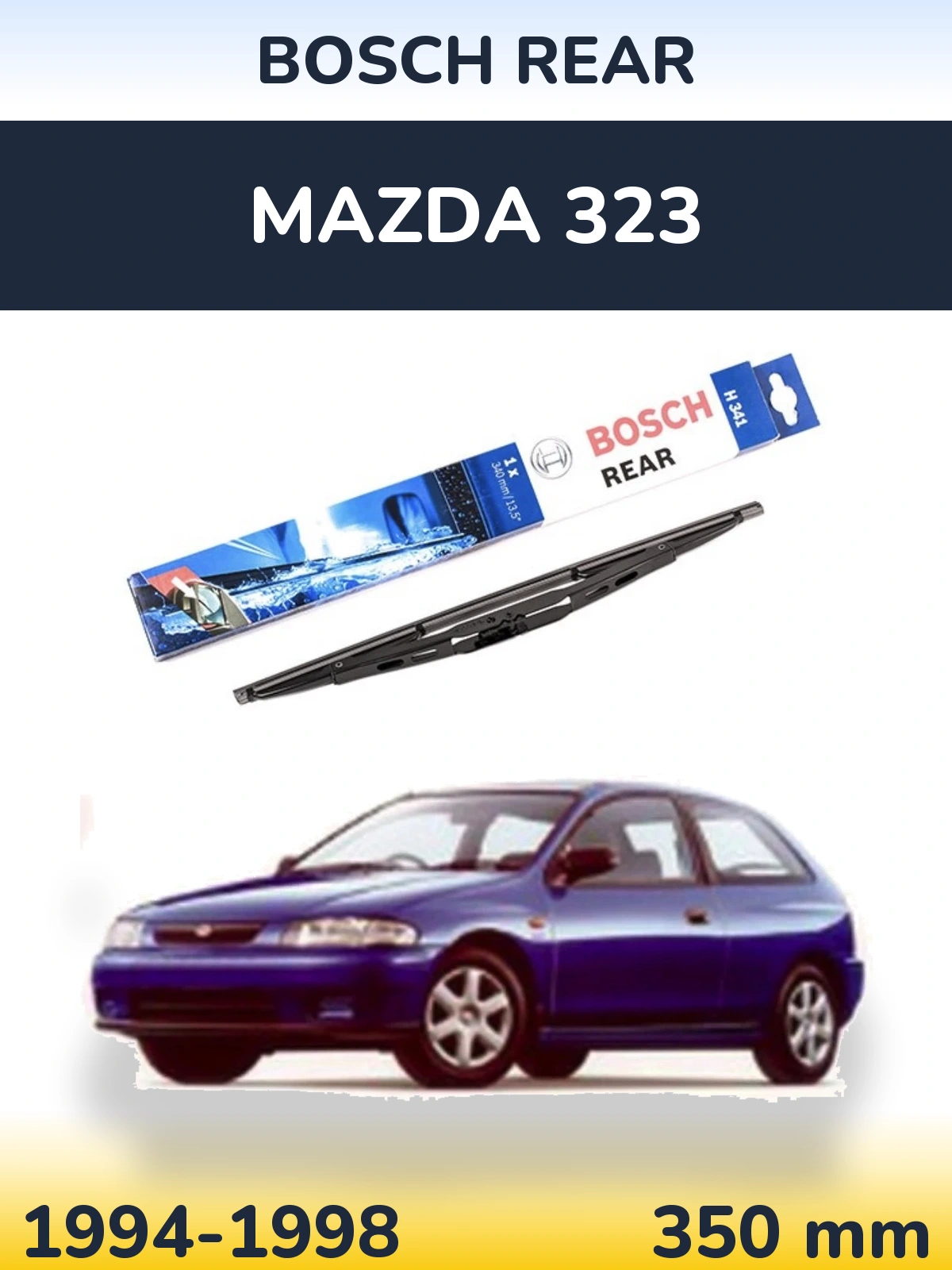 Tylna wycieraczka BOSCH Rear 340 mm do Mazda 323 1994-1998