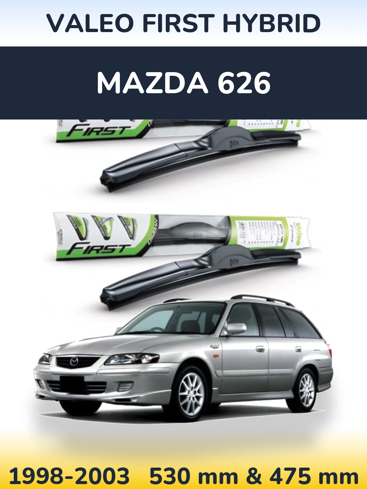 Комплект передних дворников Valeo First Hybrid 530 & 475 мм для Mazda 626 1998-2003