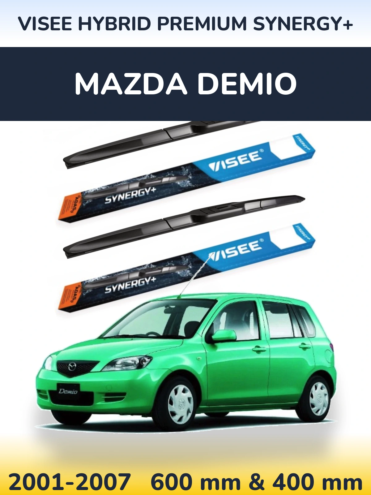 Komplet przednich wycieraczek VISEE HYBRID PREMIUM SYNERGY+ 600 & 400 mm do Mazda Demio 2001-2007