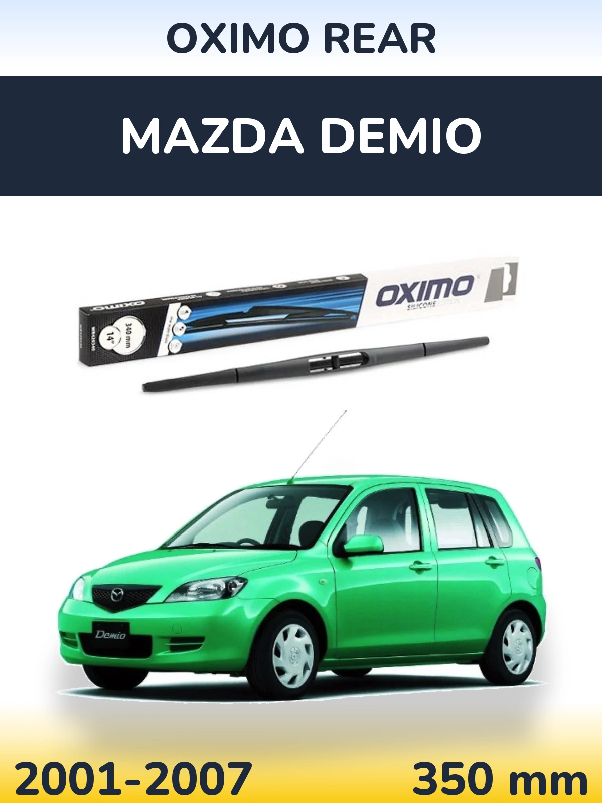 Tylna wycieraczka Oximo Rear 350 mm do Mazda Demio 2001-2007