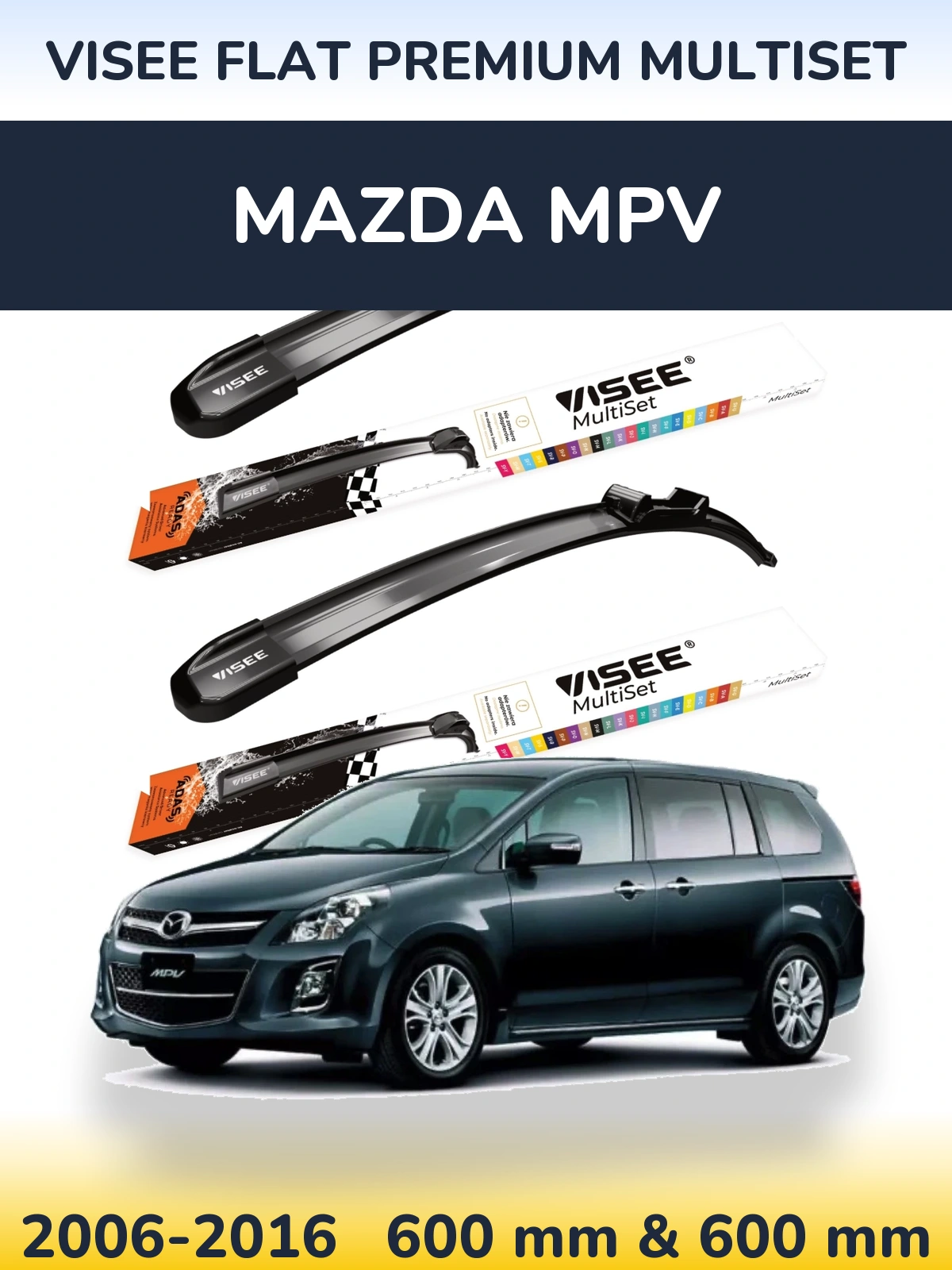 Комплект передних дворников VISEE FLAT PREMIUM MultiSet 600 & 600 мм для Mazda MPV 2006-2016