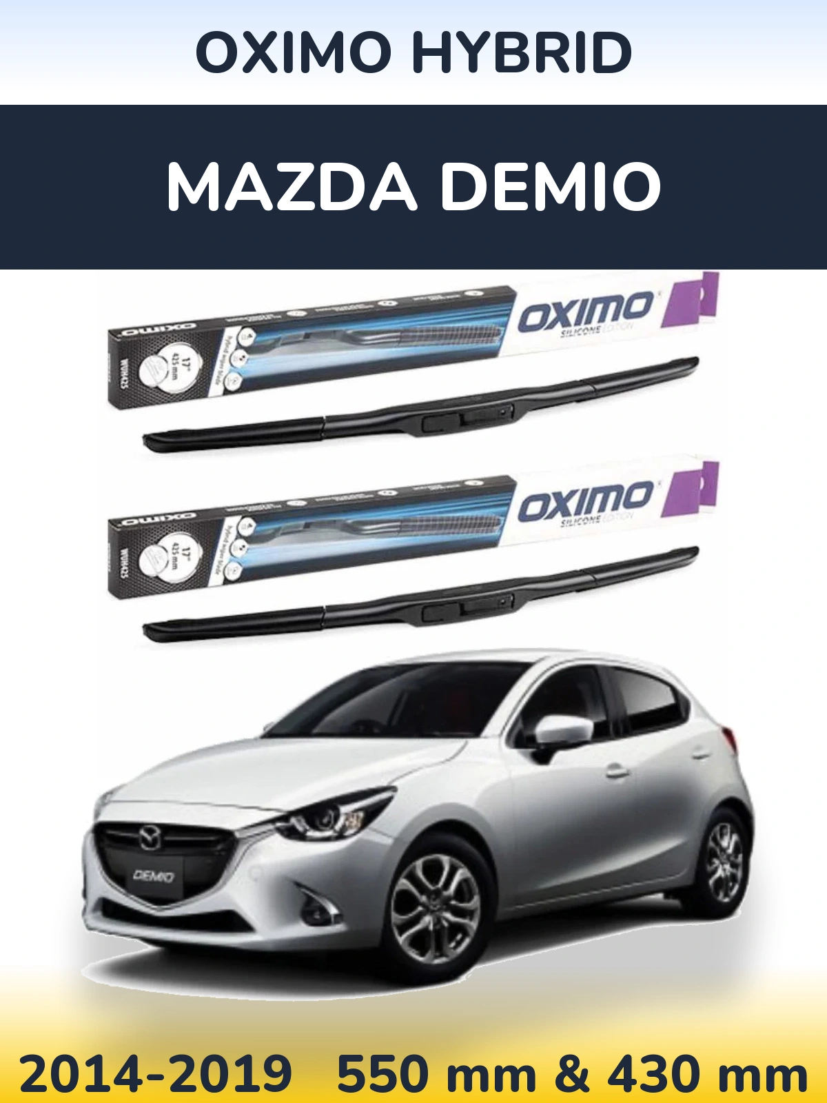 Komplet przednich wycieraczek Oximo Hybrid 550 & 430 mm do Mazda Demio 2014-2019