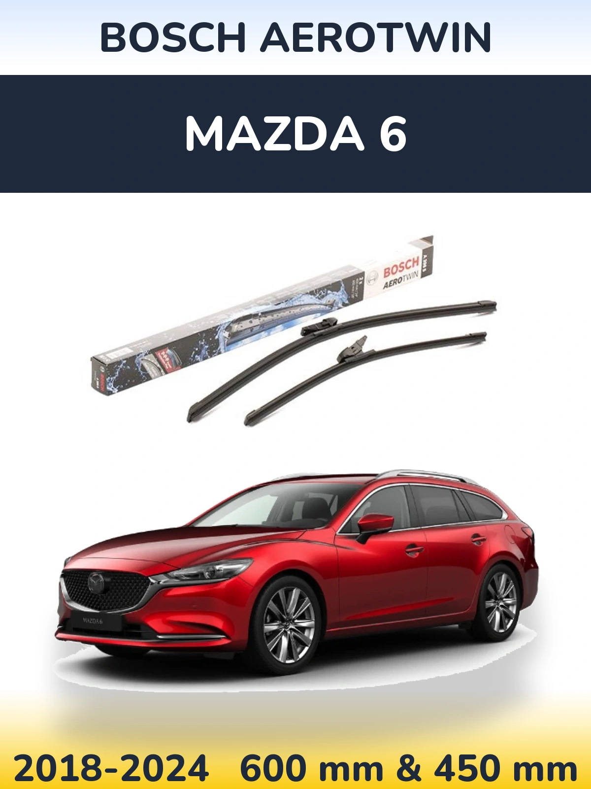Front wiper blade set BOSCH AeroTwin 600 & 450 mm for Mazda 6 2018-2024