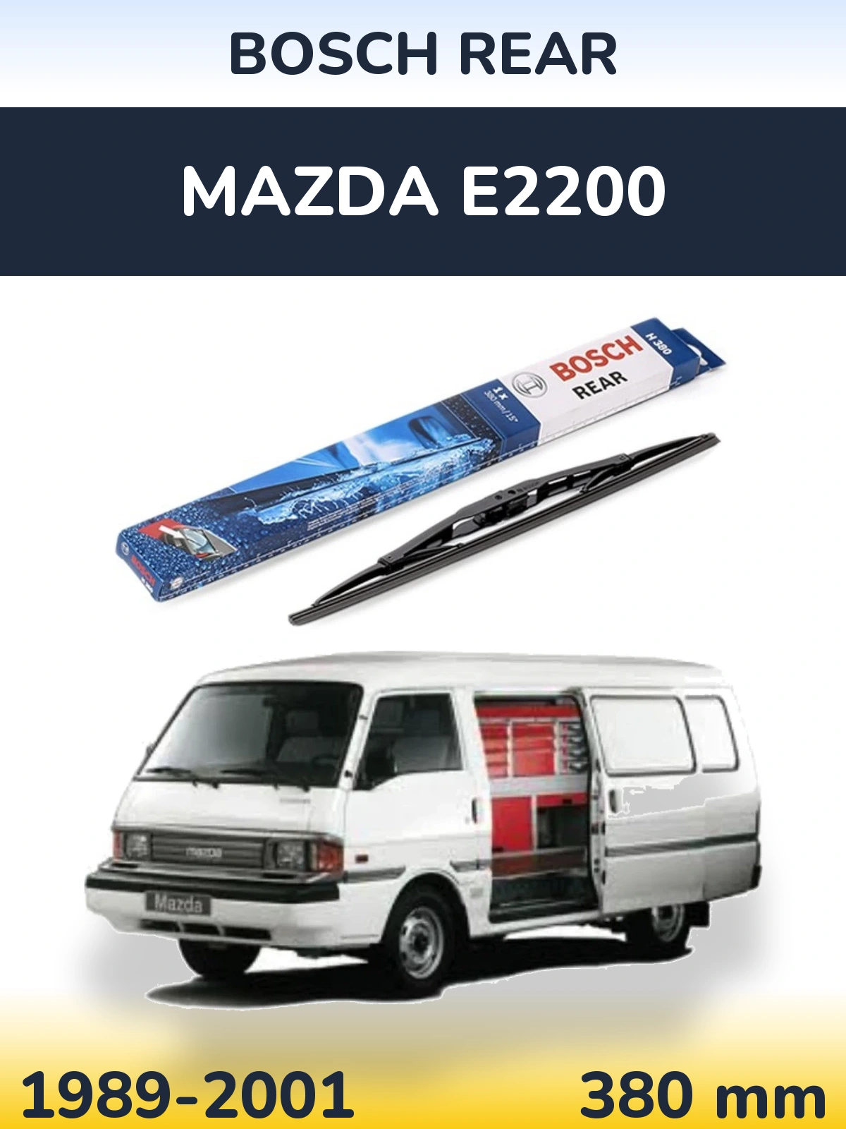 Rear wiper blade BOSCH Rear 380 mm for Mazda E2200 1989-2001