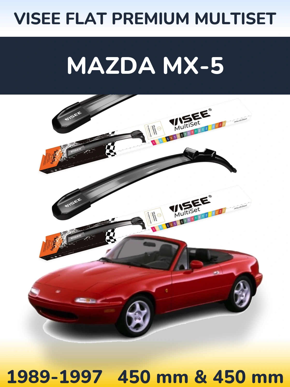 Front wiper blade set VISEE FLAT PREMIUM MultiSet 450 & 450 mm for Mazda MX-5 1989-1997