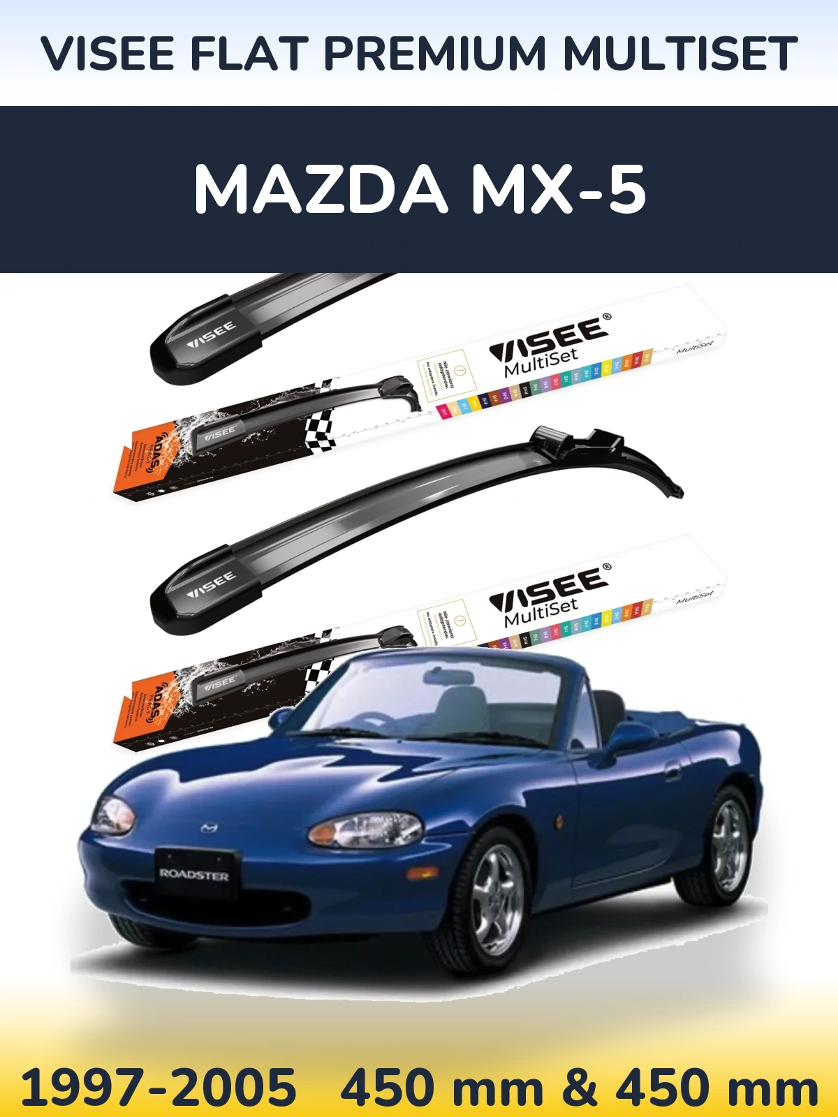 Front wiper blade set VISEE FLAT PREMIUM MultiSet 450 & 450 mm for Mazda MX-5 1997-2005