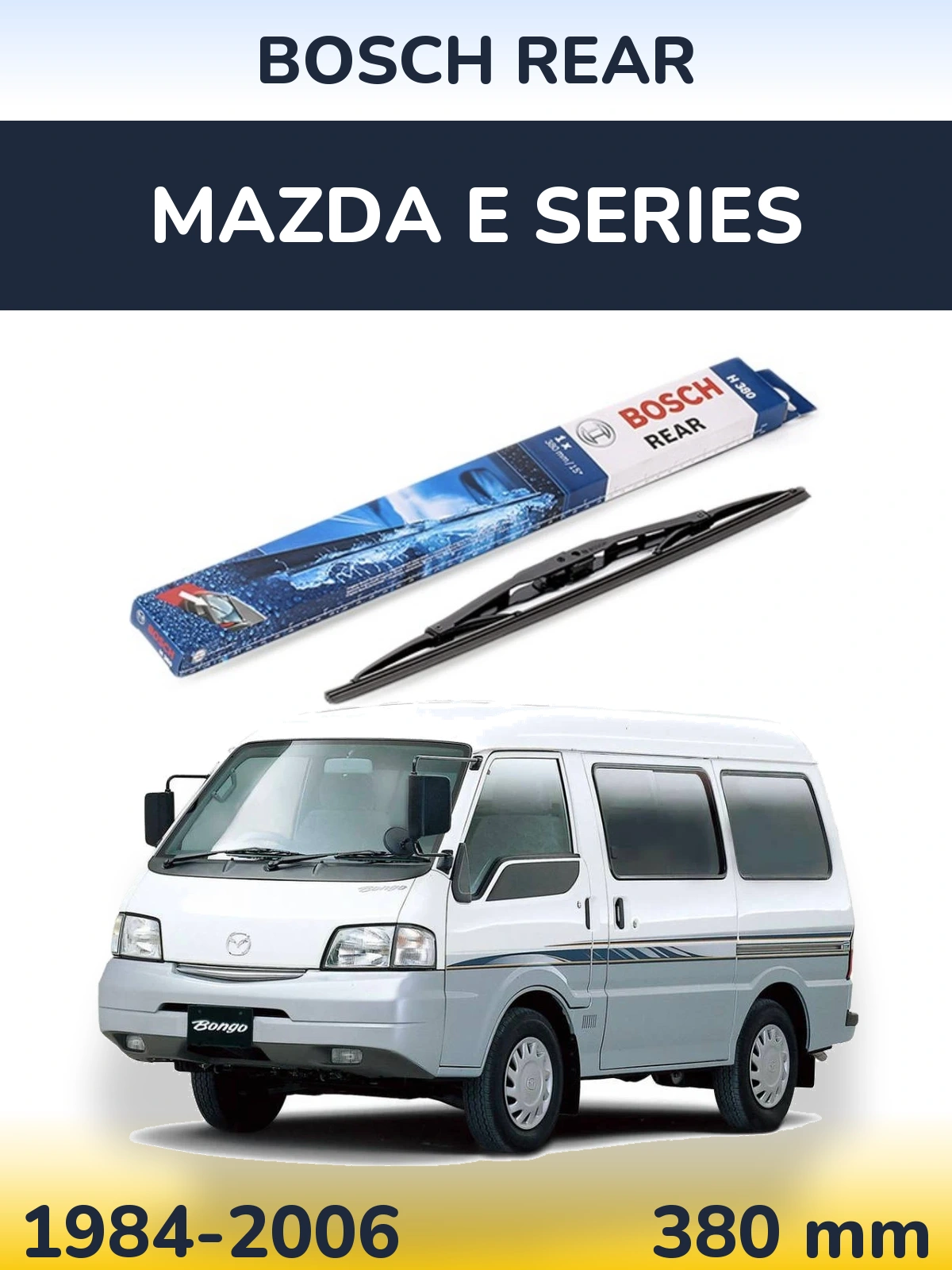 Задний дворник BOSCH Rear 380 мм для Mazda E Series 1984-2006