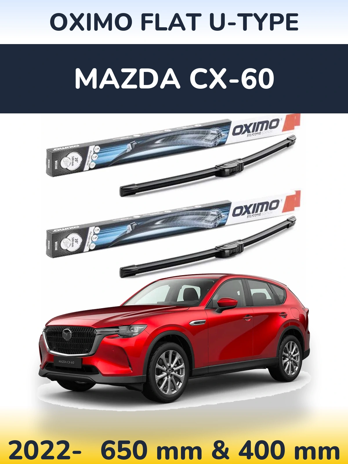 Front wiper blade set Oximo Flat U-type 650 & 400 mm for Mazda CX-60 2022-2026