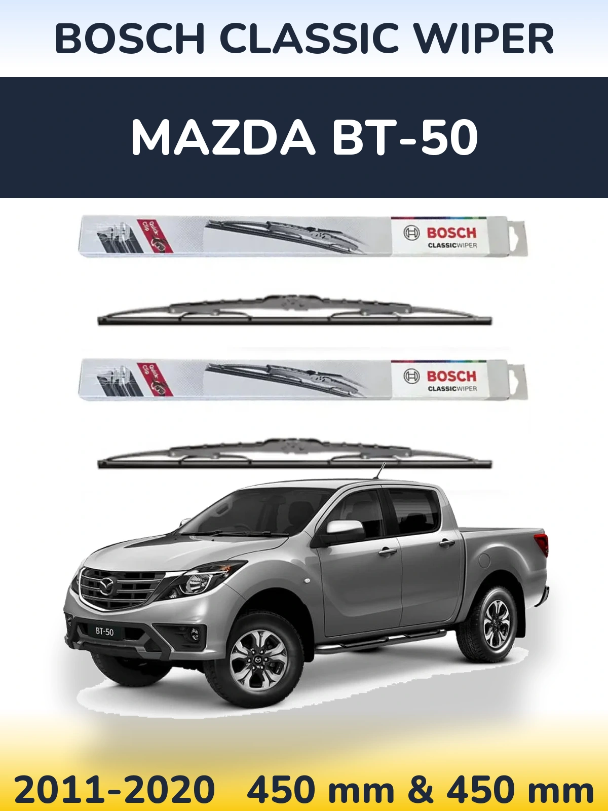 Комплект передних дворников BOSCH Classic Wiper 450 & 450 мм для Mazda BT-50 2011-2020