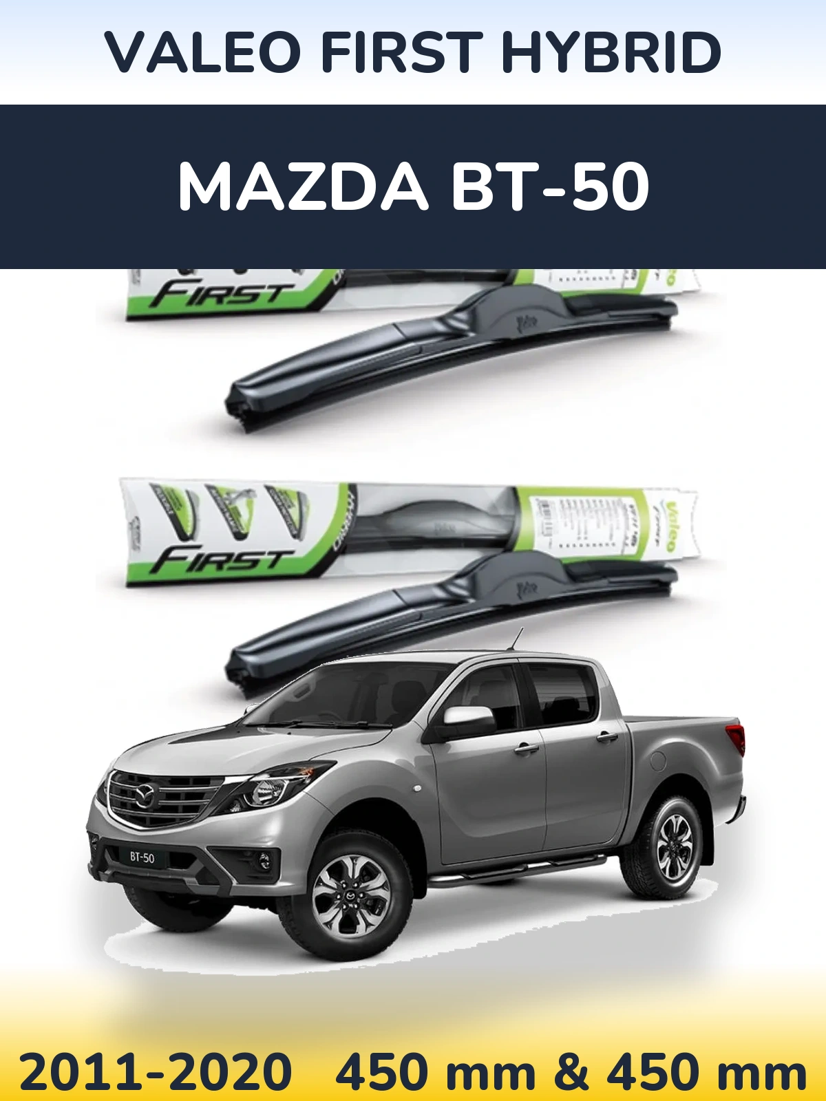 Комплект передних дворников Valeo First Hybrid 450 & 450 мм для Mazda BT-50 2011-2020