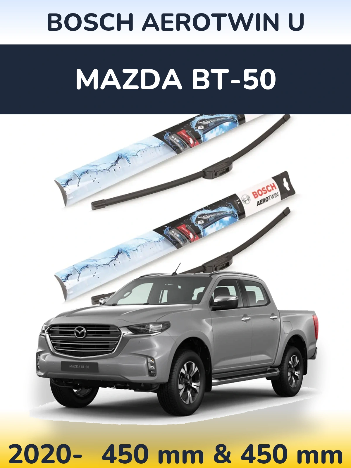Komplet przednich wycieraczek BOSCH AeroTwin U 450 & 450 mm do Mazda BT-50 2020-2026