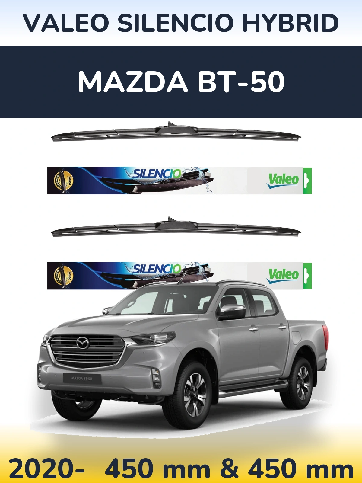 Komplet przednich wycieraczek Valeo Silencio Hybrid 450 & 450 mm do Mazda BT-50 2020-2026