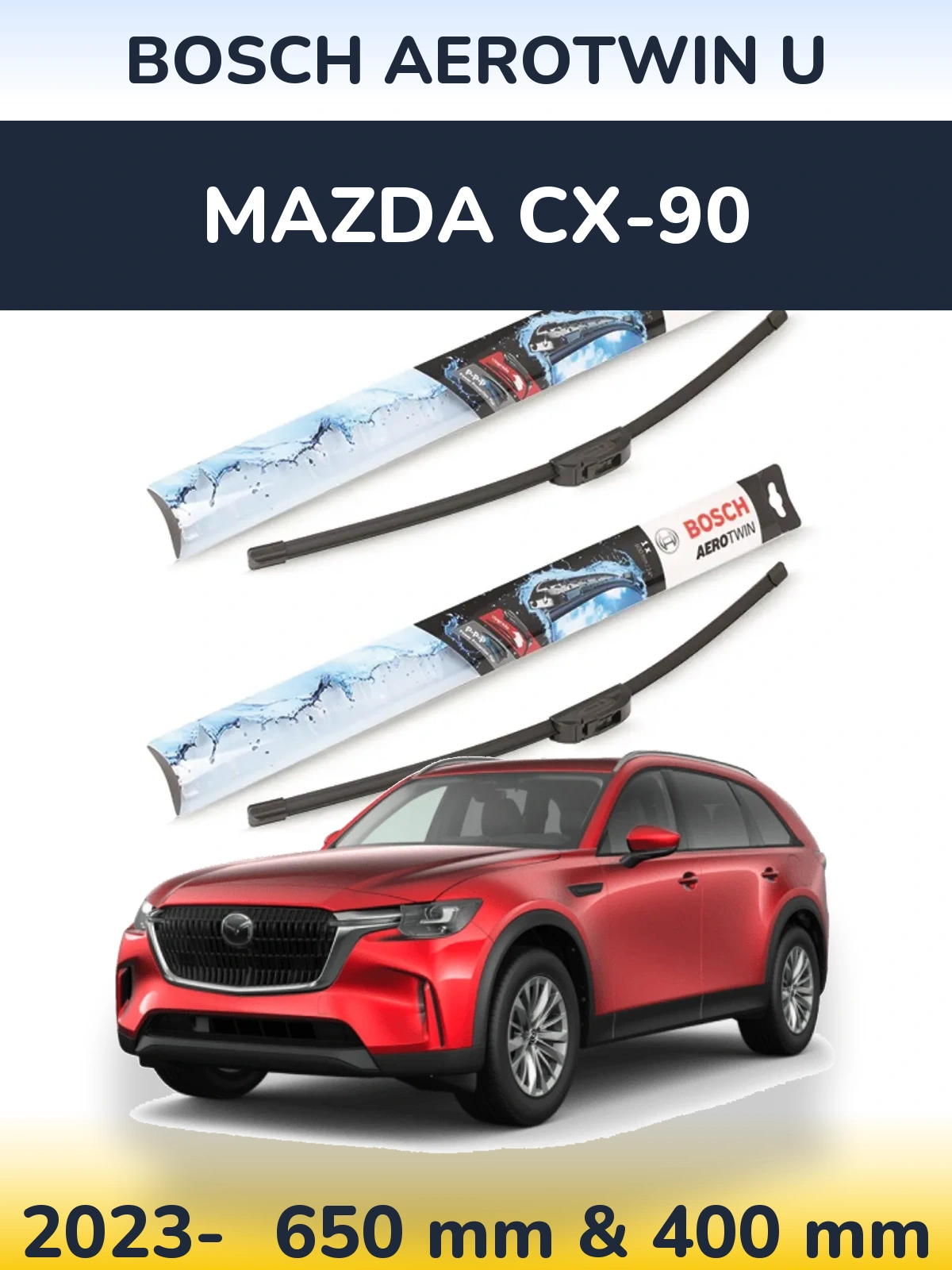 Komplet przednich wycieraczek BOSCH AeroTwin U 650 & 400 mm do Mazda CX-90 2023-2026