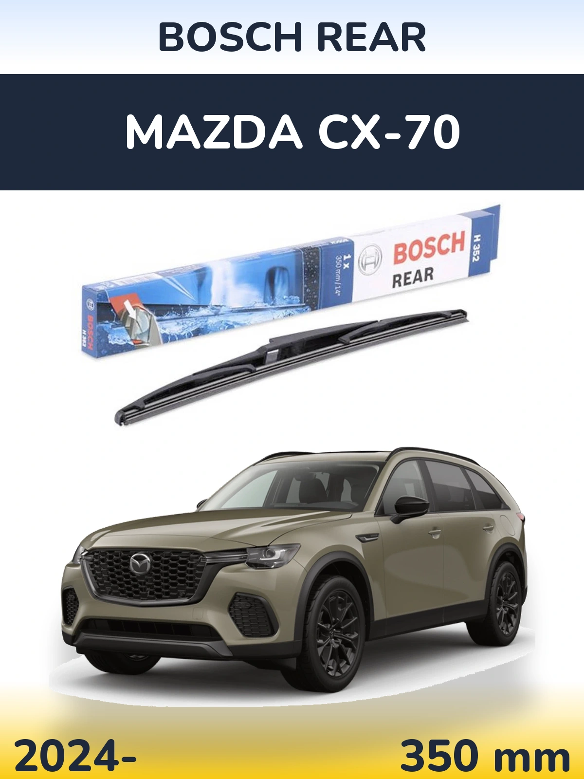 Tylna wycieraczka BOSCH Rear 350 mm do Mazda CX-70 2024-2026