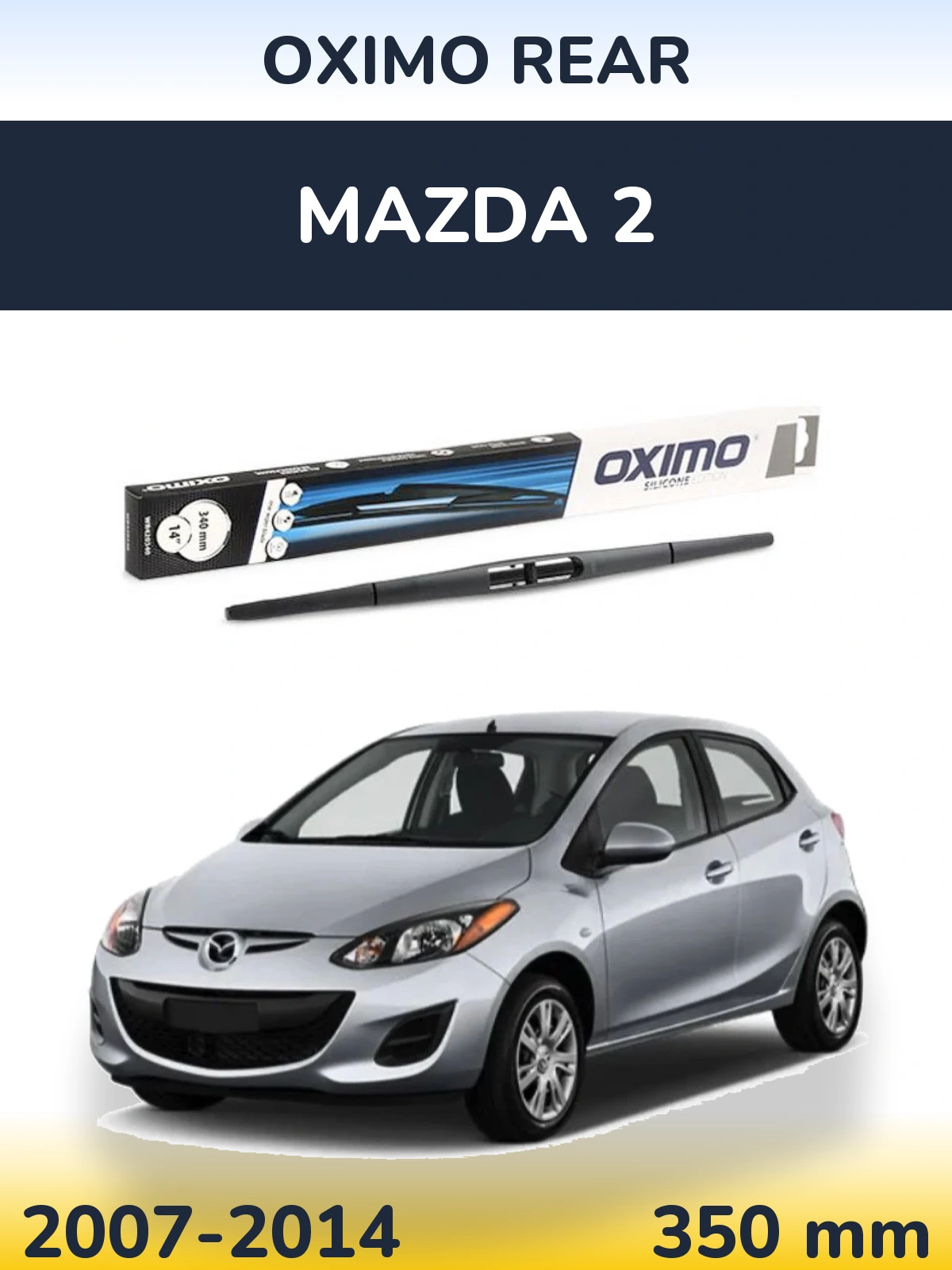 Rear wiper blade Oximo Rear 350 mm for Mazda 2 2007-2014