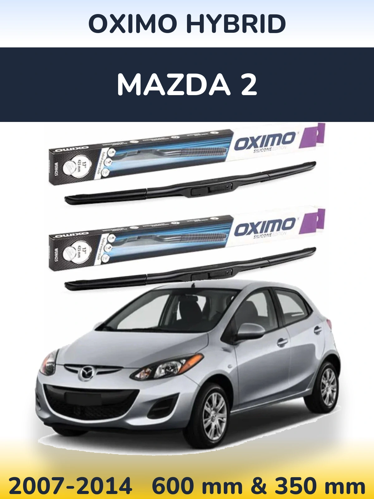 Комплект передних дворников Oximo Hybrid 600 & 350 мм для Mazda 2 2007-2014