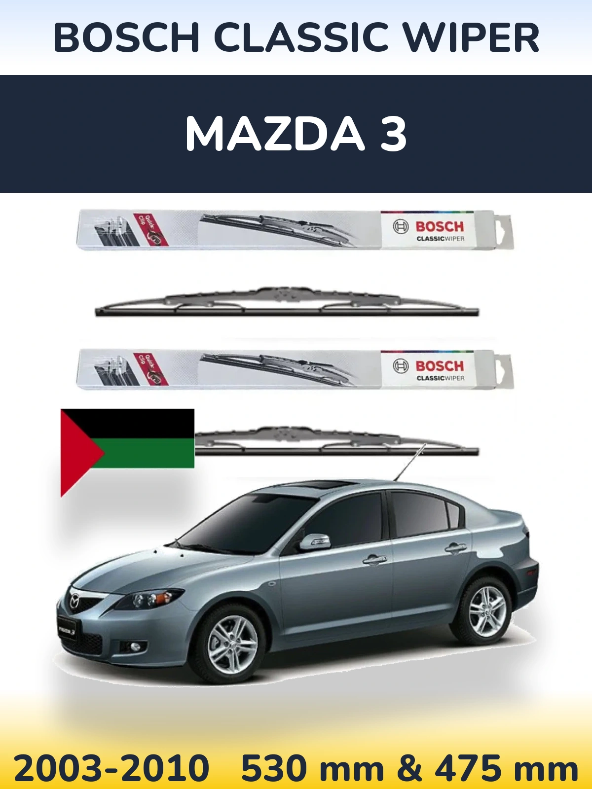 Komplet przednich wycieraczek BOSCH Classic Wiper 530 & 475 mm do Mazda 3 2003-2010