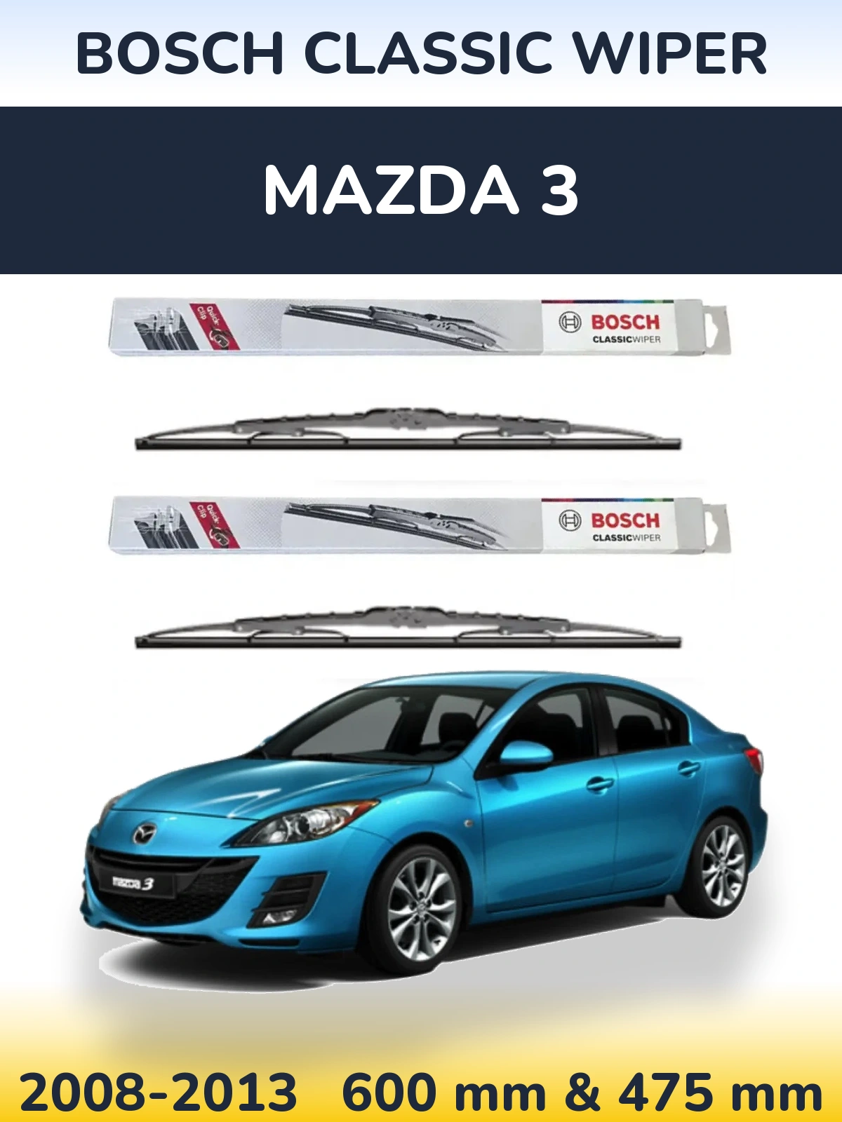 Комплект передних дворников BOSCH Classic Wiper 600 & 475 мм для Mazda 3 2008-2013