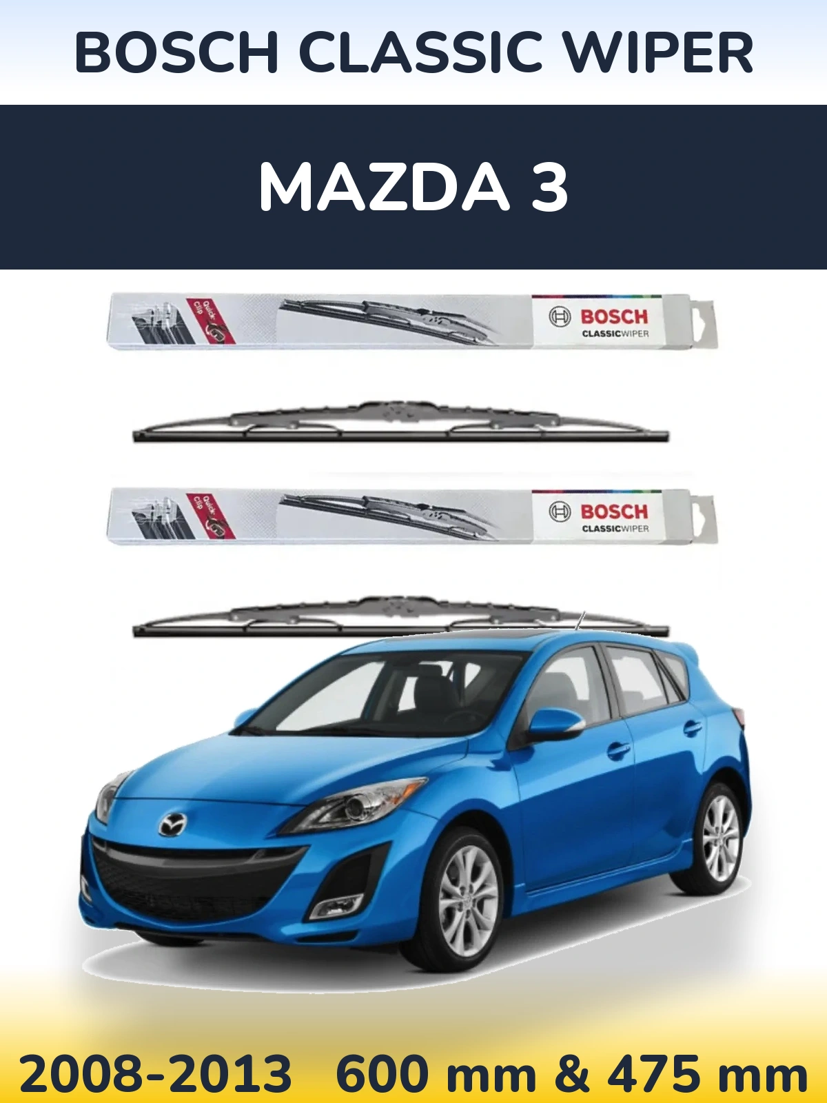 Комплект передних дворников BOSCH Classic Wiper 600 & 475 мм для Mazda 3 2008-2013