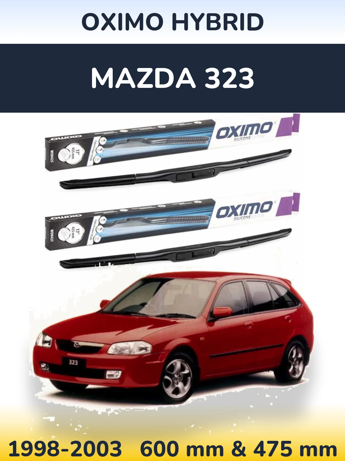 Front wiper blade set Oximo Hybrid 600 & 475 mm for Mazda 323 1998-2003