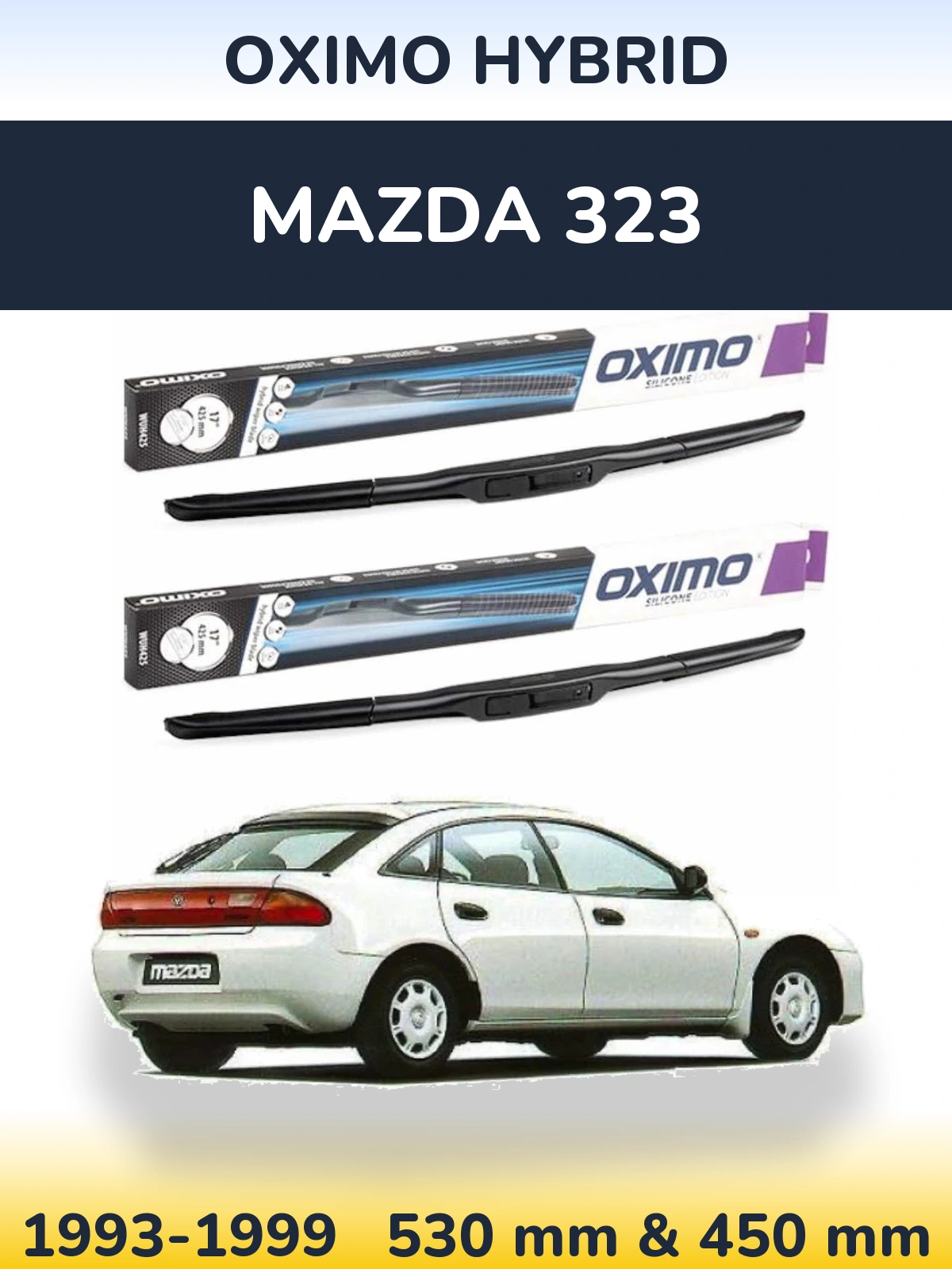Komplet przednich wycieraczek Oximo Hybrid 530 & 450 mm do Mazda 323 1993-1999