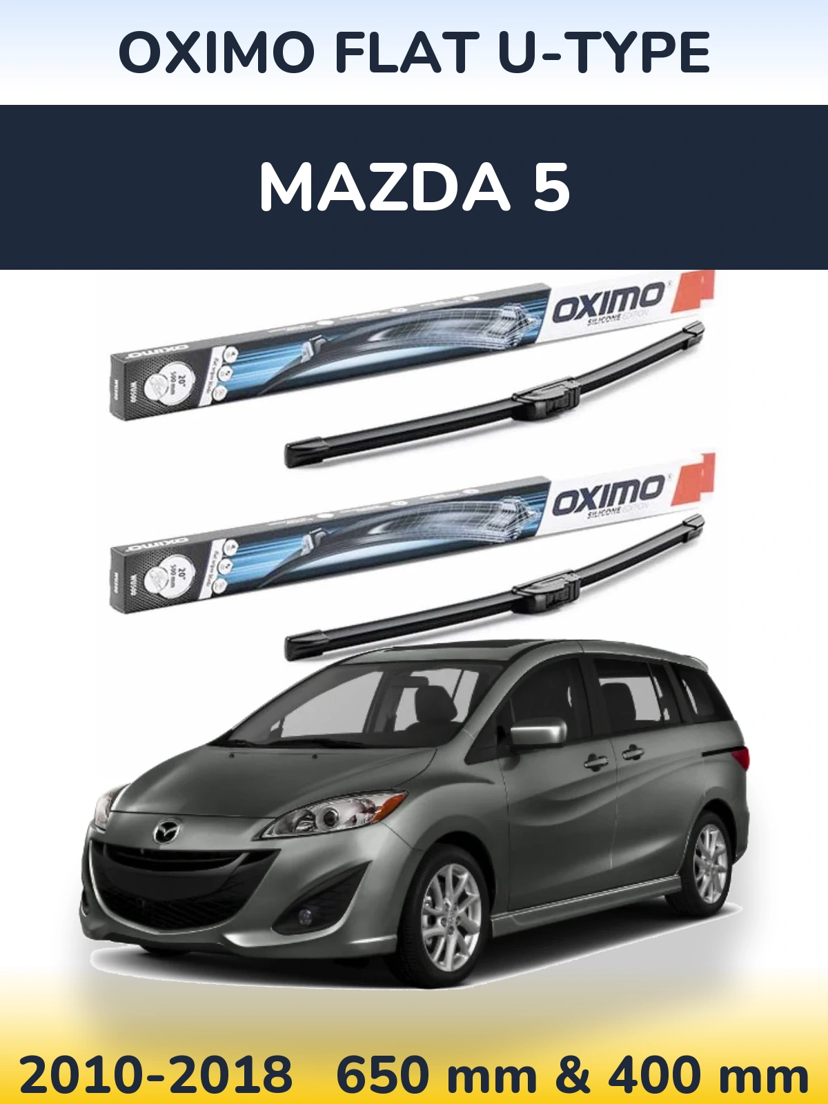 Комплект передніх щіток Oximo Flat U-type 650 & 400 мм для Mazda 5 2010-2018