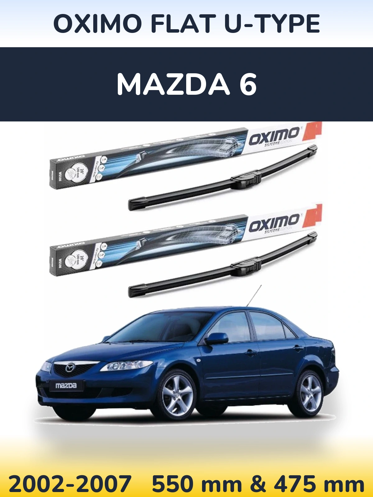 Комплект передних дворников Oximo Flat U-type 550 & 475 мм для Mazda 6 2002-2007