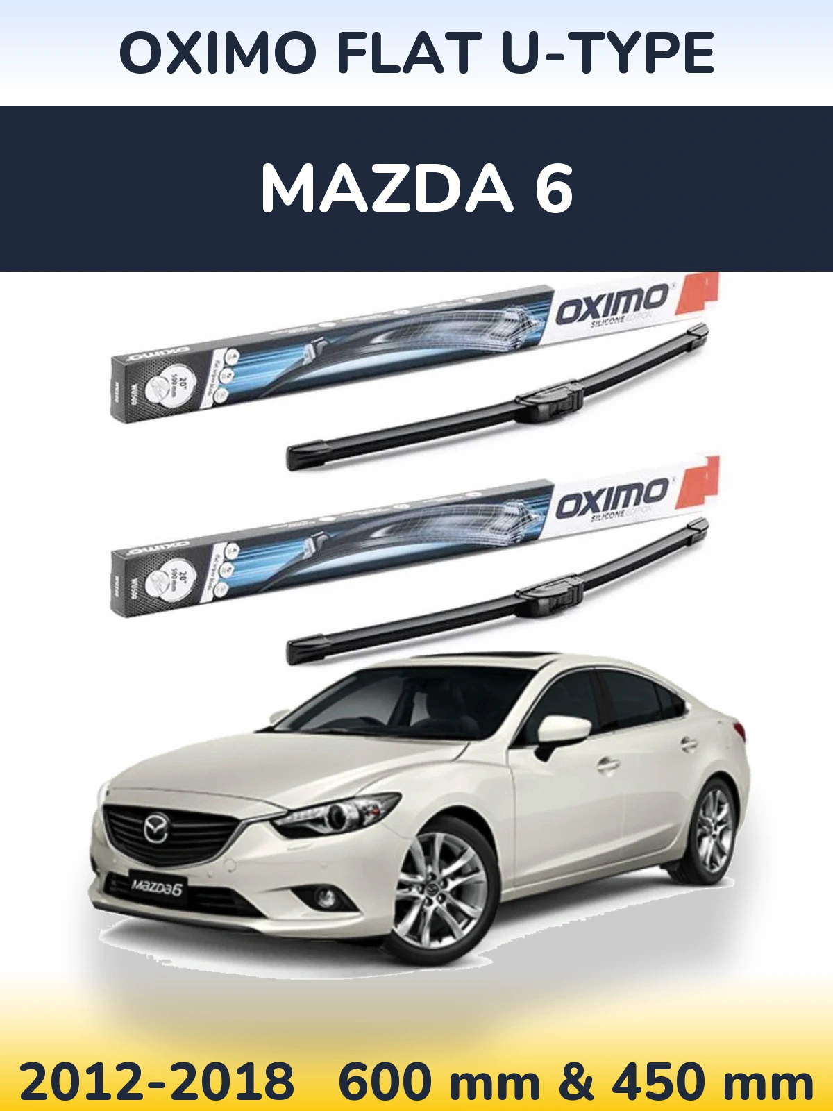 Front wiper blade set Oximo Flat U-type 600 & 450 mm for Mazda 6 2012-2018