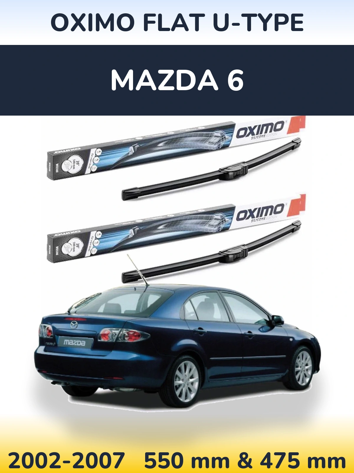 Front wiper blade set Oximo Flat U-type 550 & 475 mm for Mazda 6 2002-2007