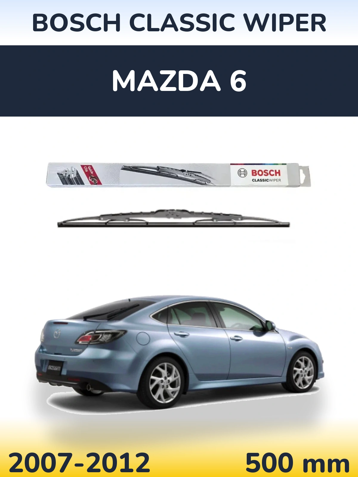 Задний дворник BOSCH Classic Wiper 500 мм для Mazda 6 2007-2012