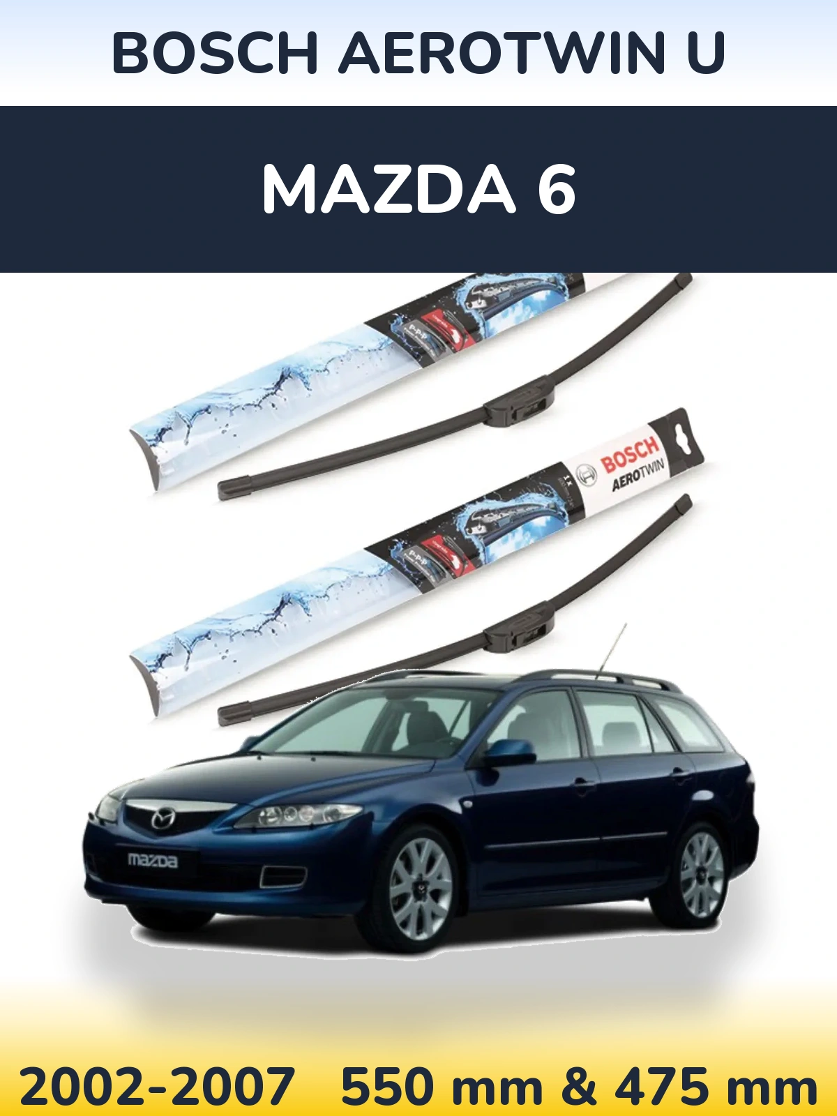 Комплект передних дворников BOSCH AeroTwin U 550 & 475 мм для Mazda 6 2002-2007