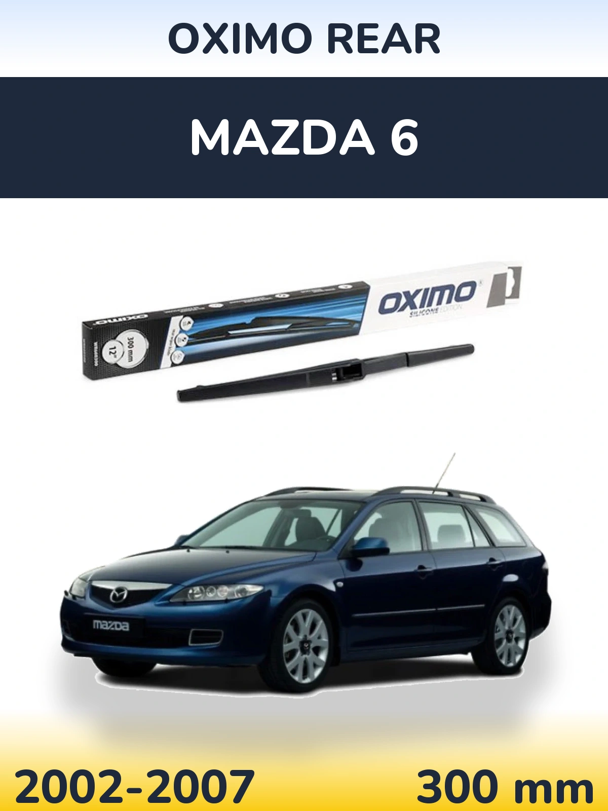 Задний дворник Oximo Rear 300 мм для Mazda 6 2002-2007