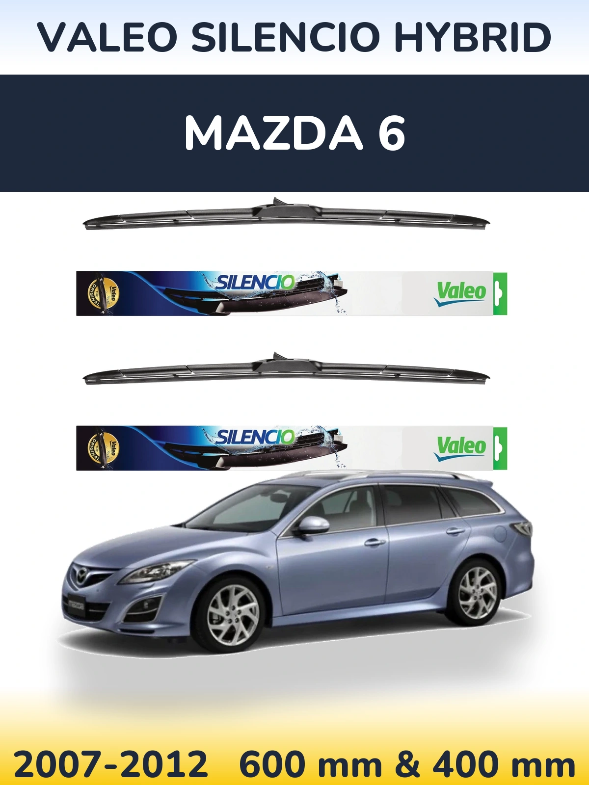 Front wiper blade set Valeo Silencio Hybrid 600 & 400 mm for Mazda 6 2007-2012