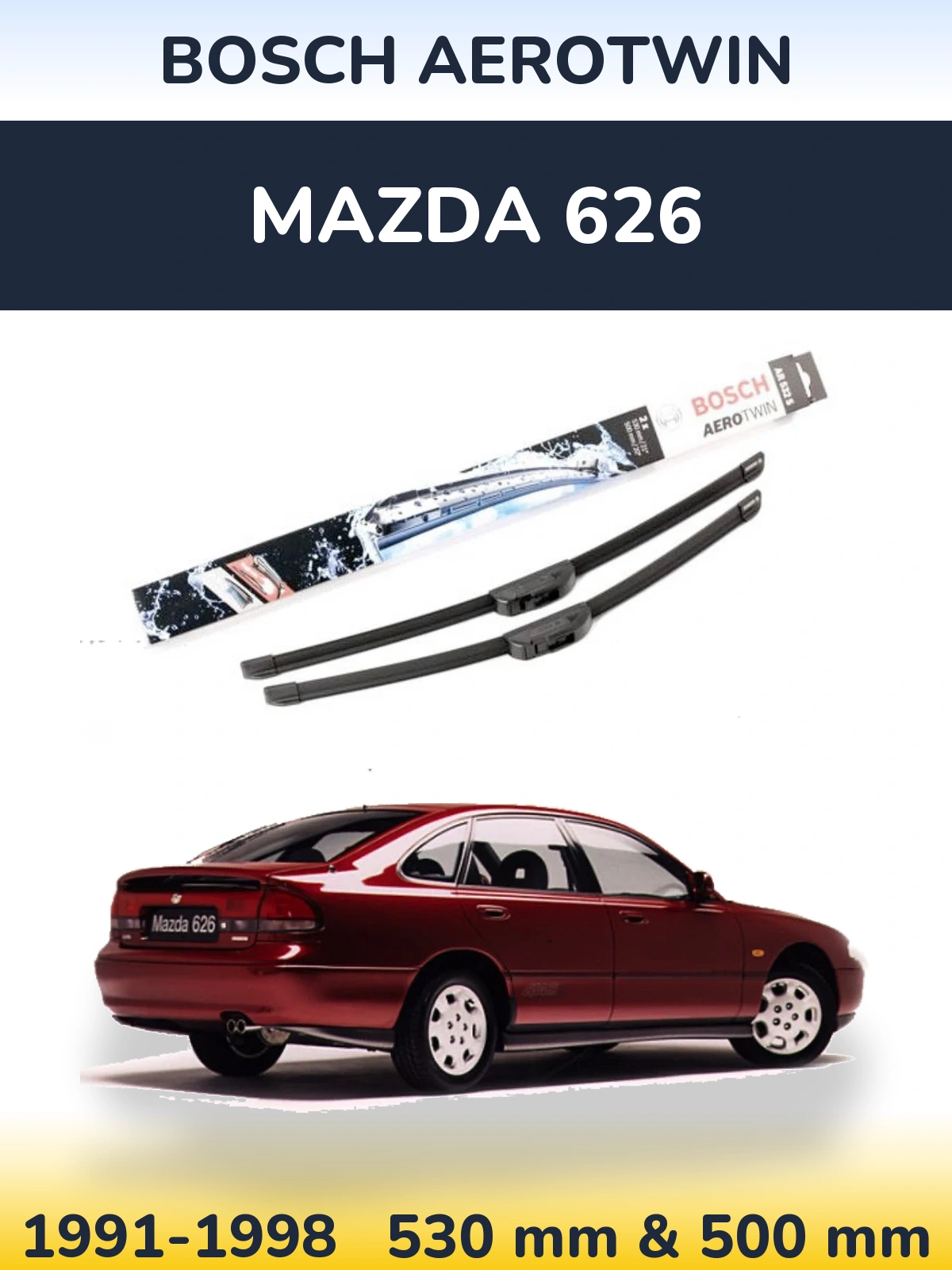 Komplet przednich wycieraczek BOSCH AeroTwin 530 & 500 mm do Mazda 626 1991-1998